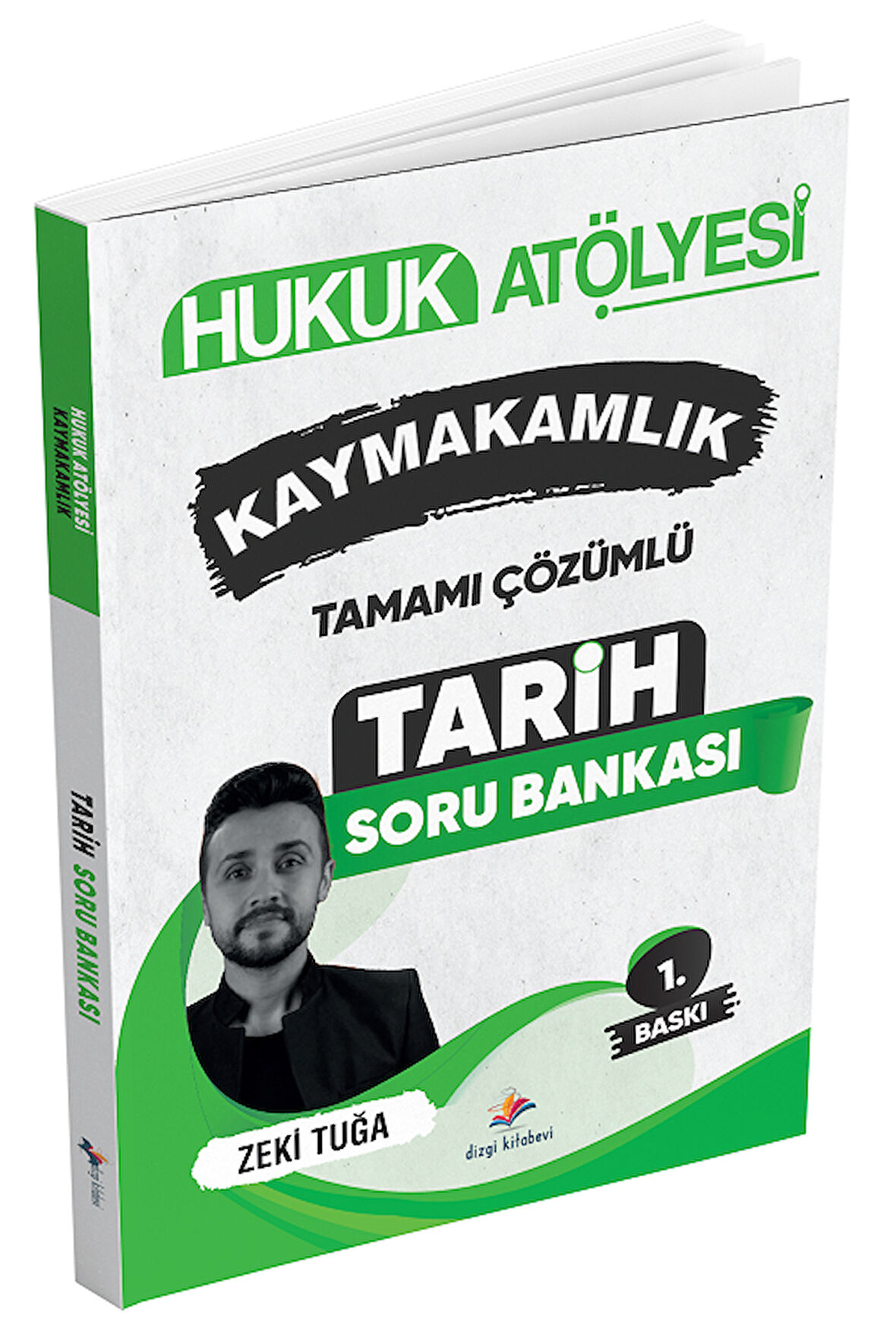 Dizgi Kitap Hukuk Atölyesi Kaymakamlık Tarih Soru Bankası Çözümlü - Zeki Tuğa Dizgi Kitap