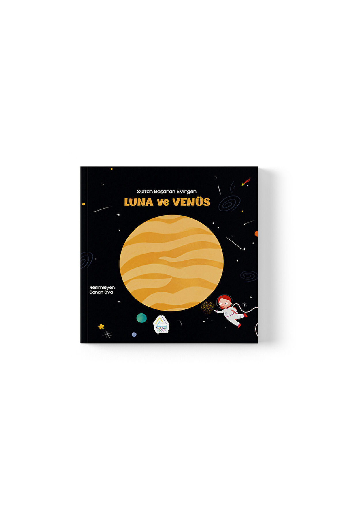 Sultan Başaran Evirgan - Luna Ve Venüs