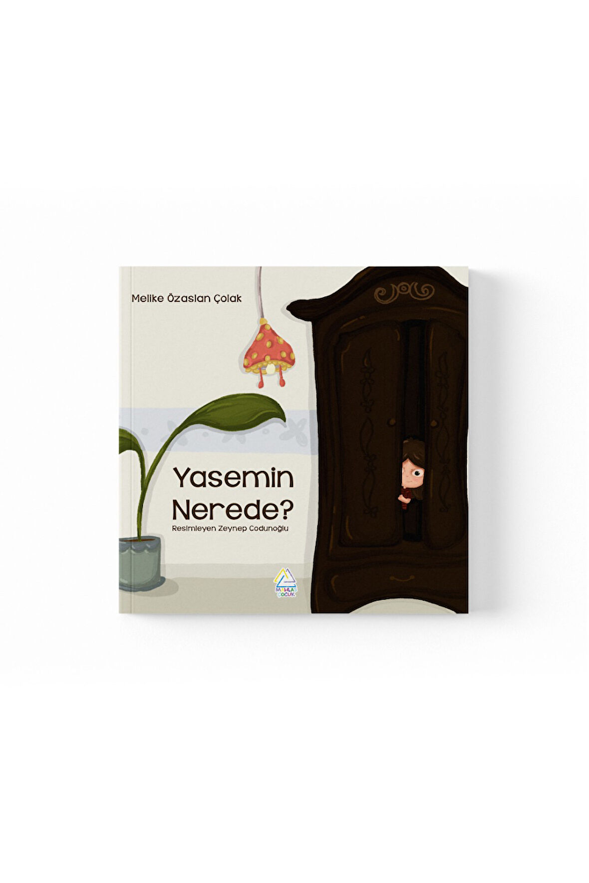 Melike Özaslan Çolak - Yasemin Nerede?