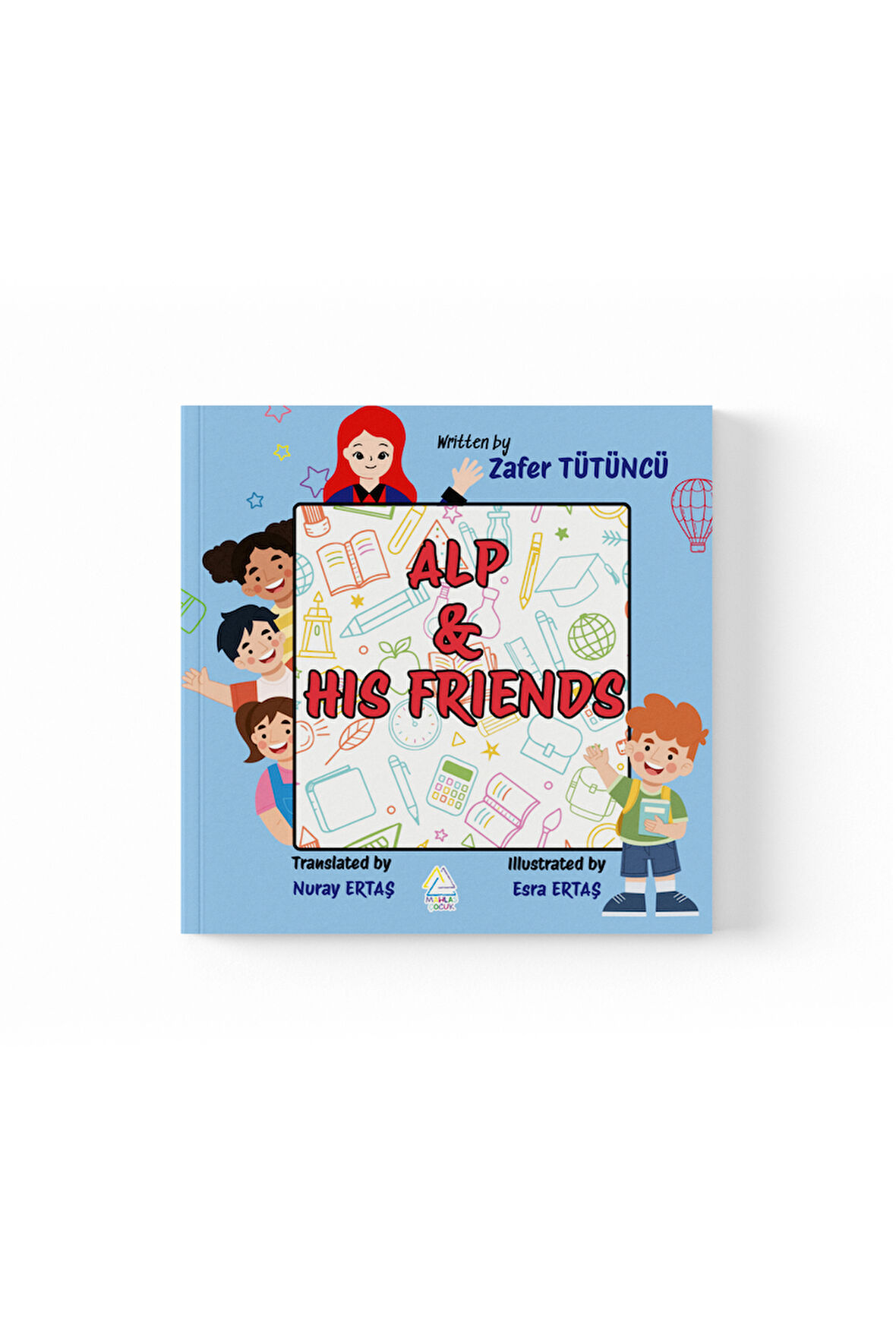 Zafer Tütüncü - Alp and His Friends