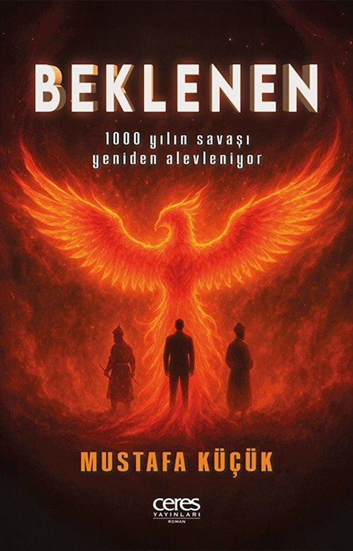 Beklenen & 1000 Yılın Savaşı Yeniden Alevleniyor / Mustafa Küçük