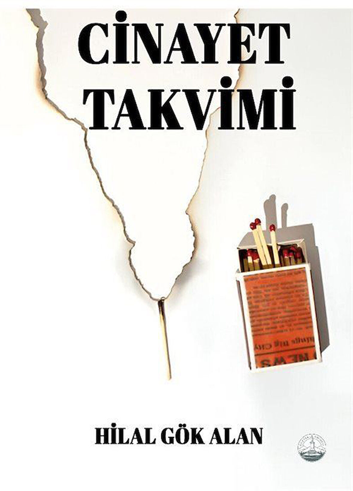 Cinayet Takvimi / Hilal Gök Alan