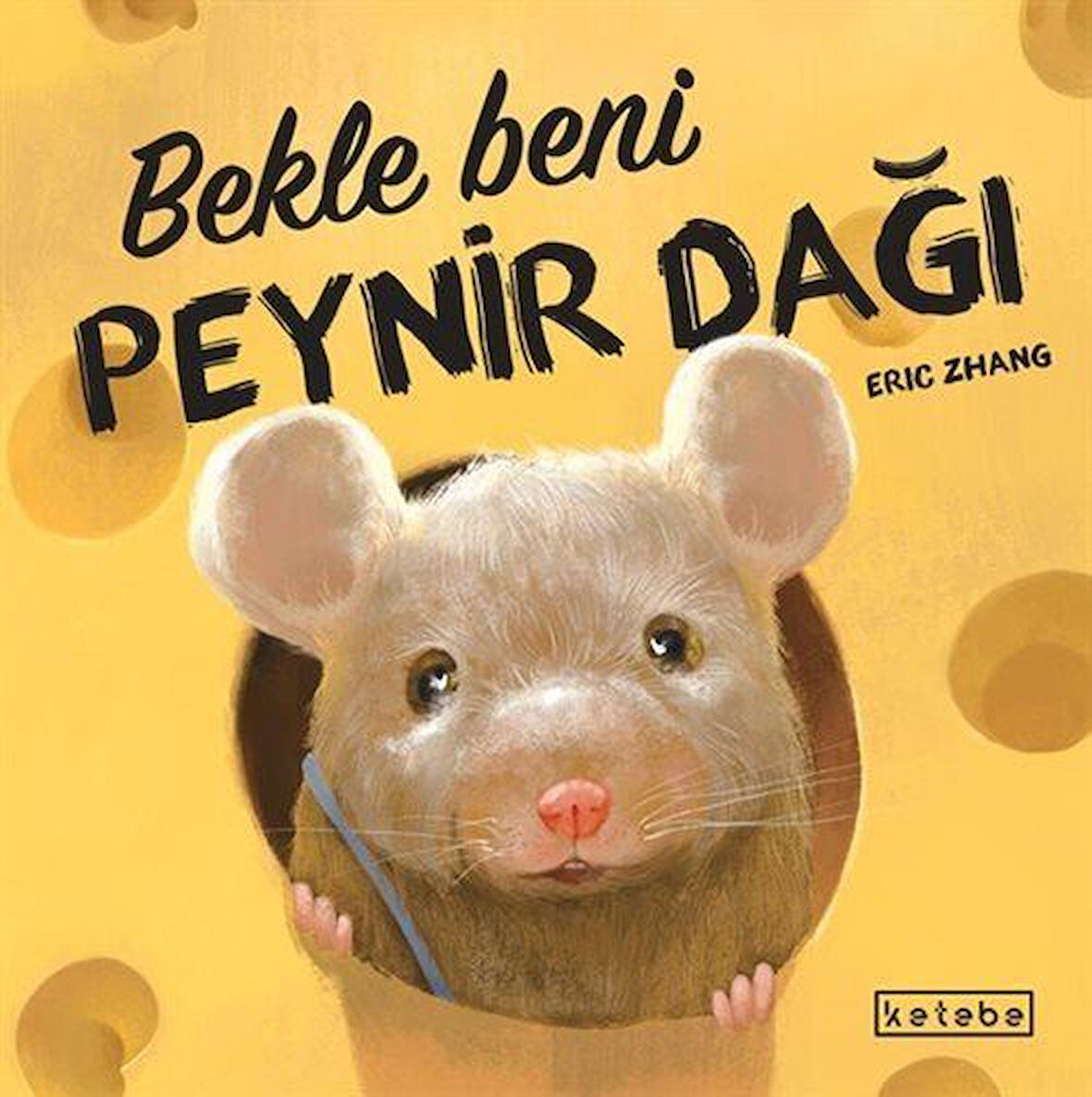 Bekle Beni Peynir Dağı / Eric Zhang