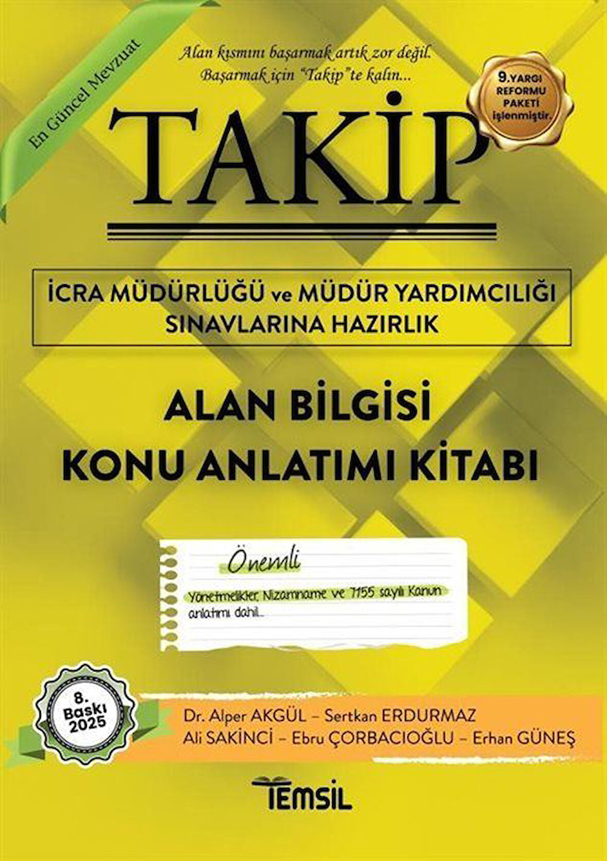 Takip İcra Müdürlüğü ve Müdür Yardımcılığı Sınavlarına Hazırlık Alan Bilgisi Konu Anlatım Kitabı / Kolektif