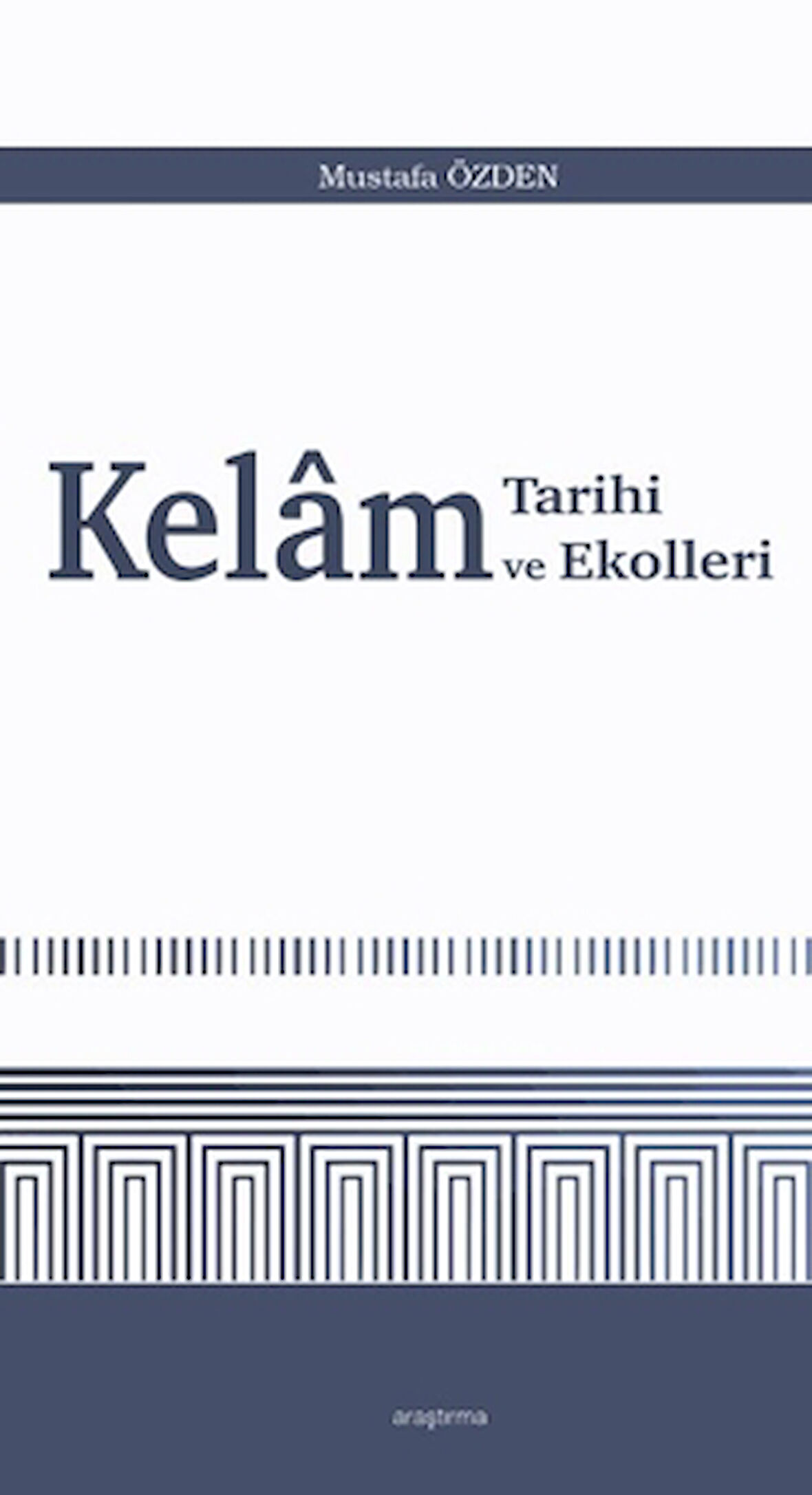 Kelam Tarihi ve Ekolleri
