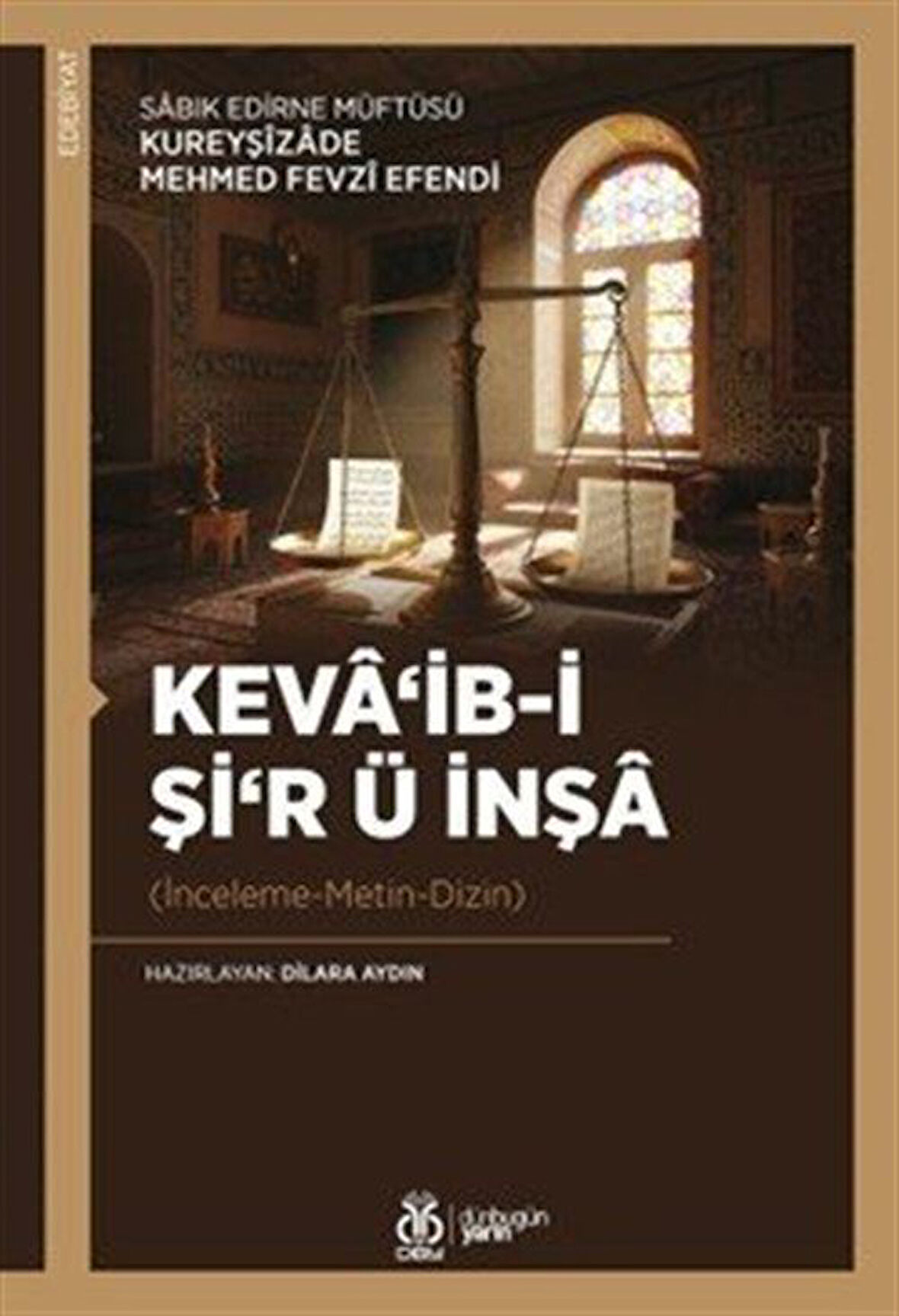 Keva'ib-i Şi'r ü İnşa (İnceleme-Metin-Dizin) / Mehmed Fevzi Efendi