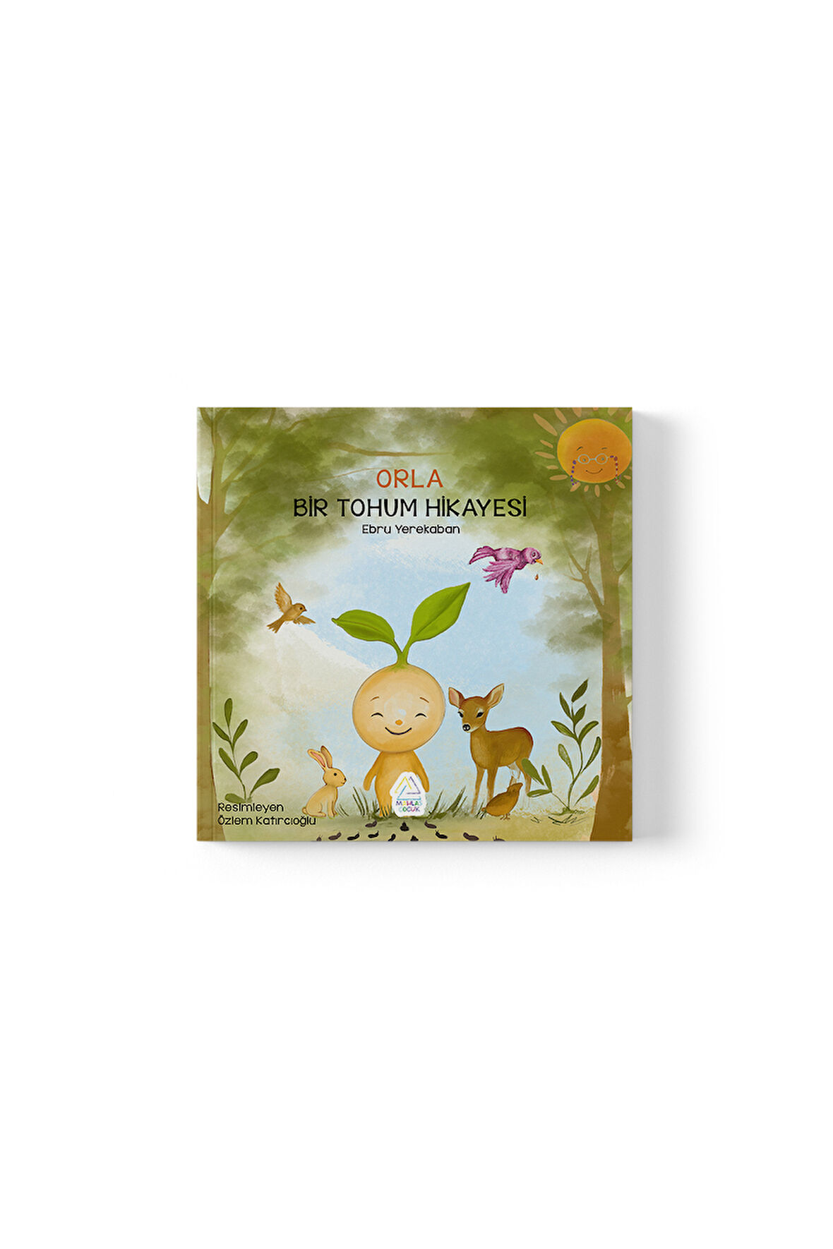 Ebru Yerekaban - Orla: Bir Tohum Hikayesi