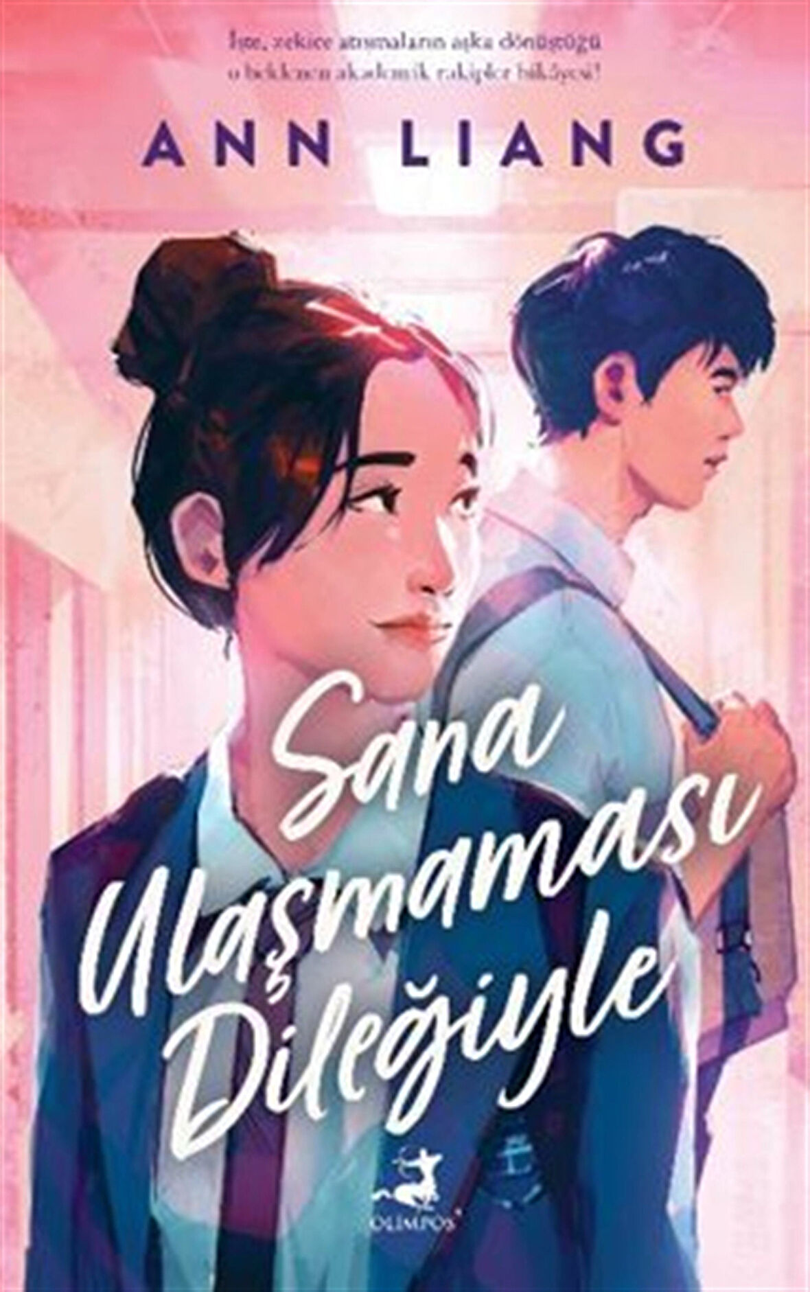 Sana Ulaşmaması Dileğiyle / Ann Liang