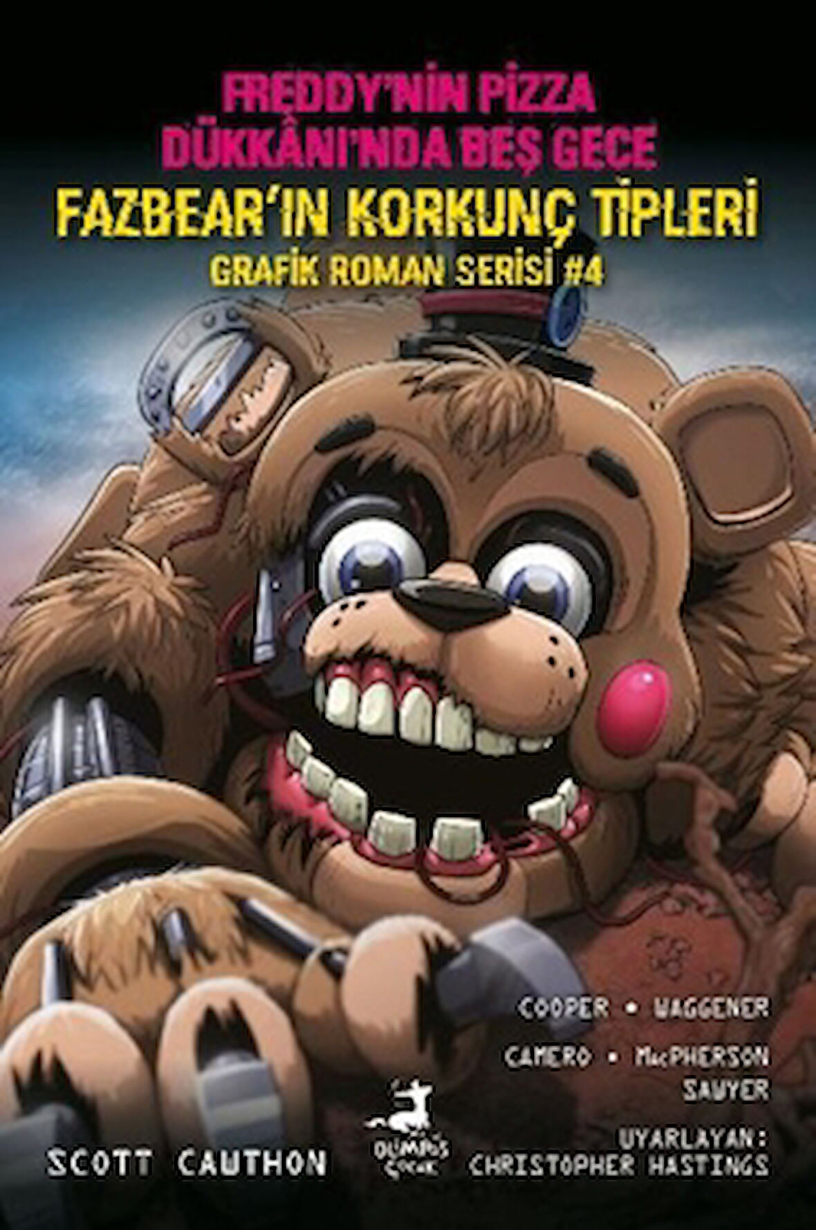 Freddy’nin Pizza Dükkanı’nda Beş Gece: Fazbear'ın Korkunç Tipleri Grafik Roman Serisi 4