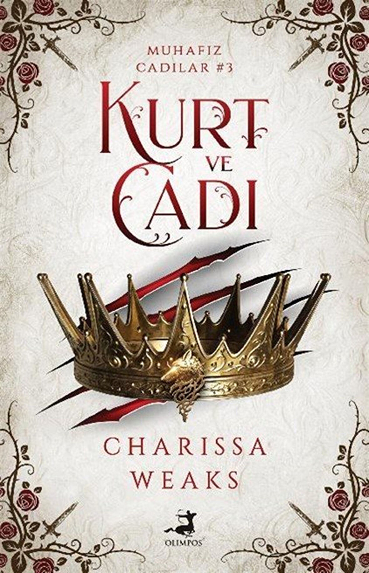Kurt ve Cadı 1 / Muhafız - Cadılar #3 / Charissa Weaks