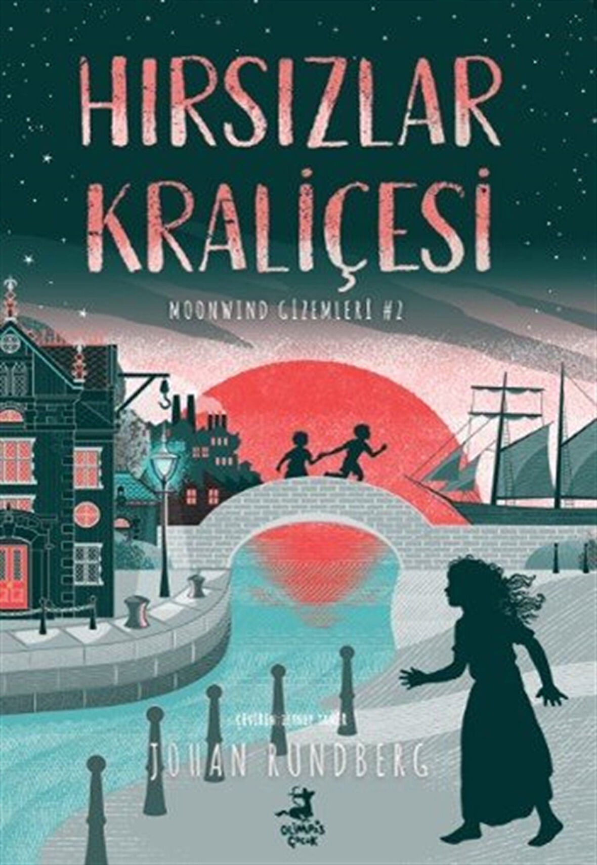 Hırsızlar Kraliçesi / Moonwind Gizemleri #2 / Johan Rundberg