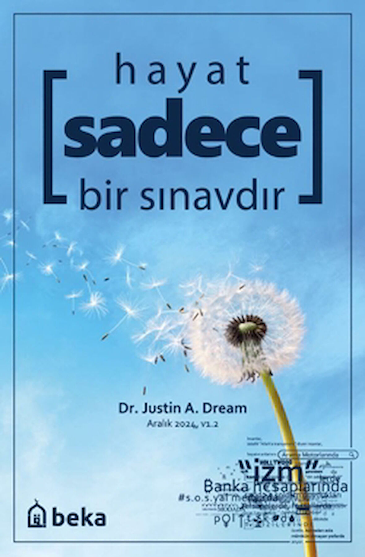 Hayat Sadece Bir Sınavdır