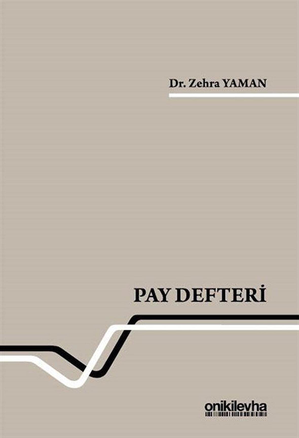 Pay Defteri / Dr. Zehra Yaman