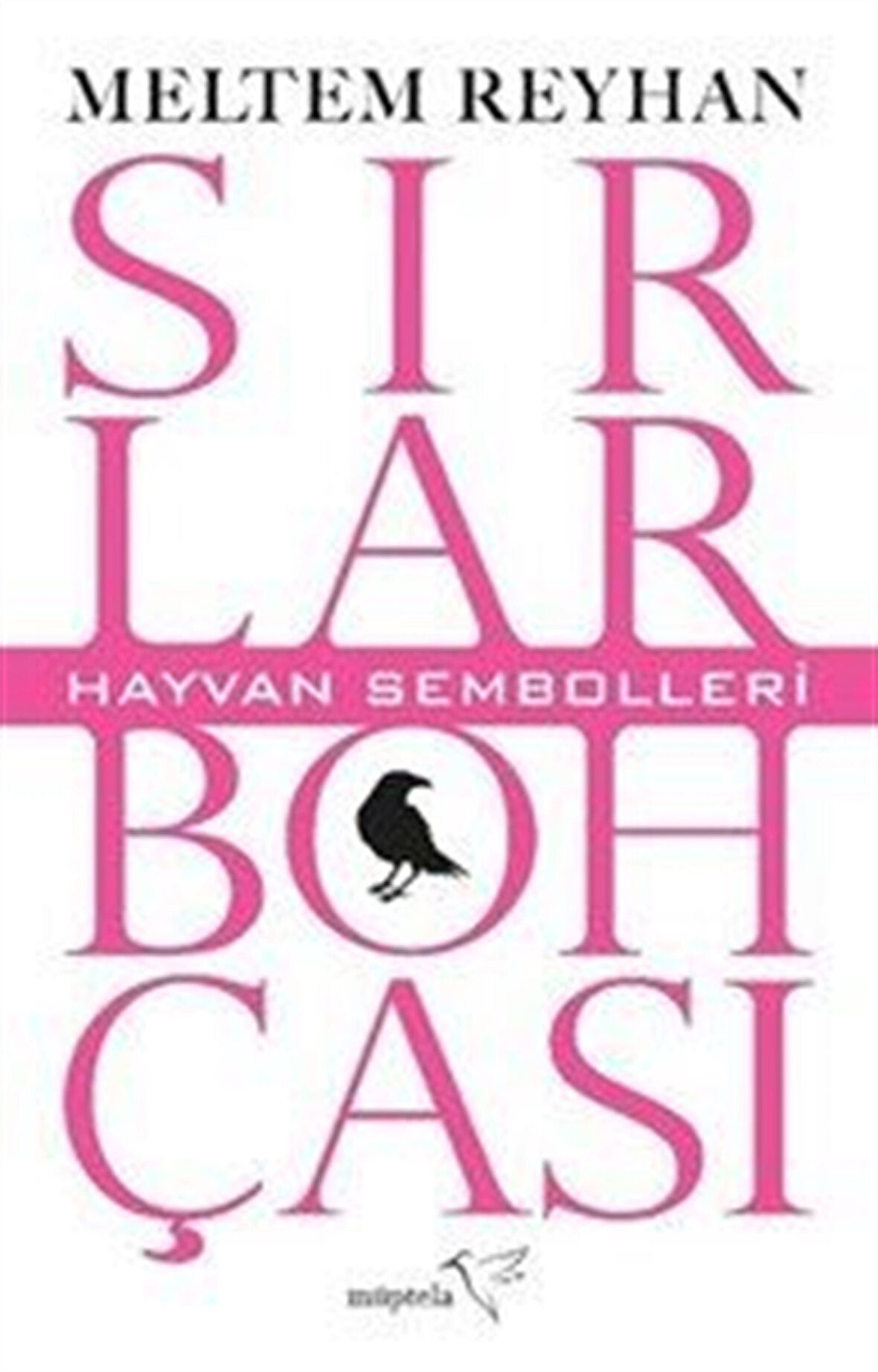 Sırlar Bohçası 2 / Hayvan Sembolleri / Meltem Reyhan