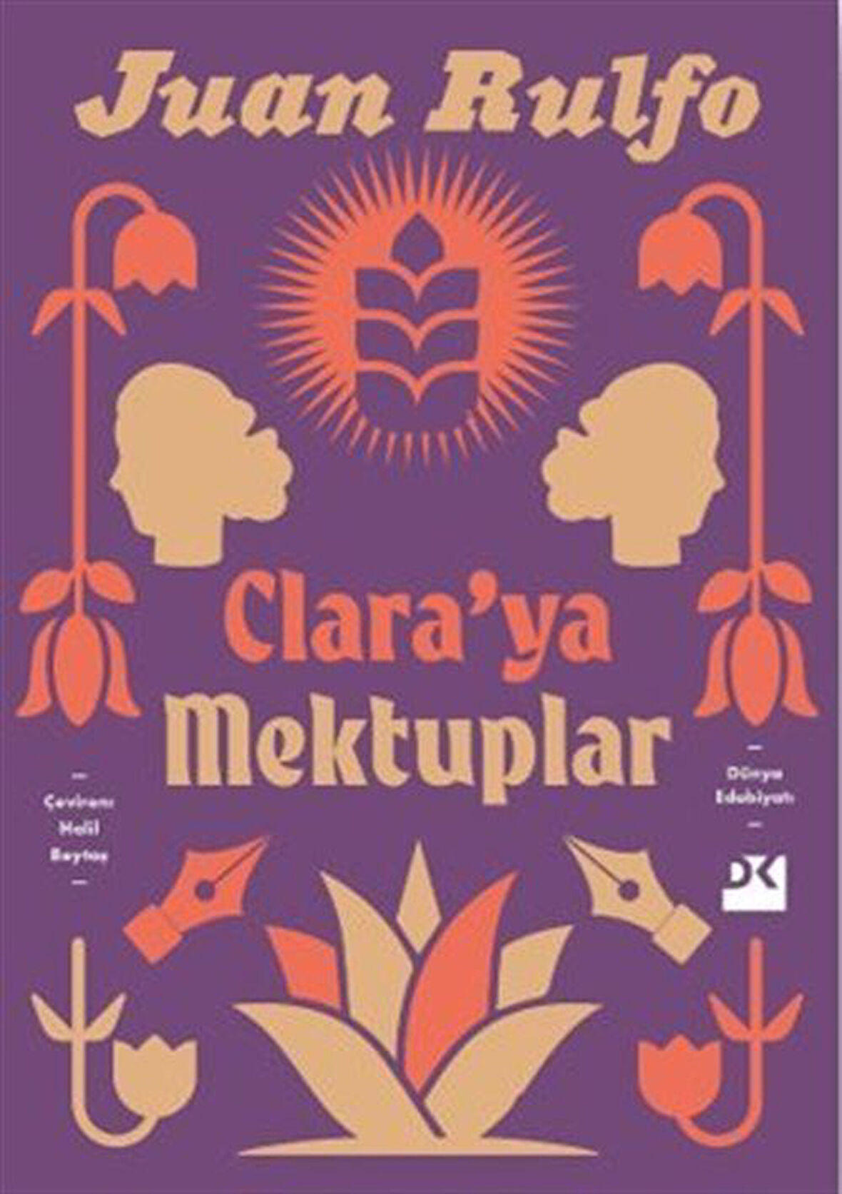 Clara'ya Mektuplar / Juan Rulfo
