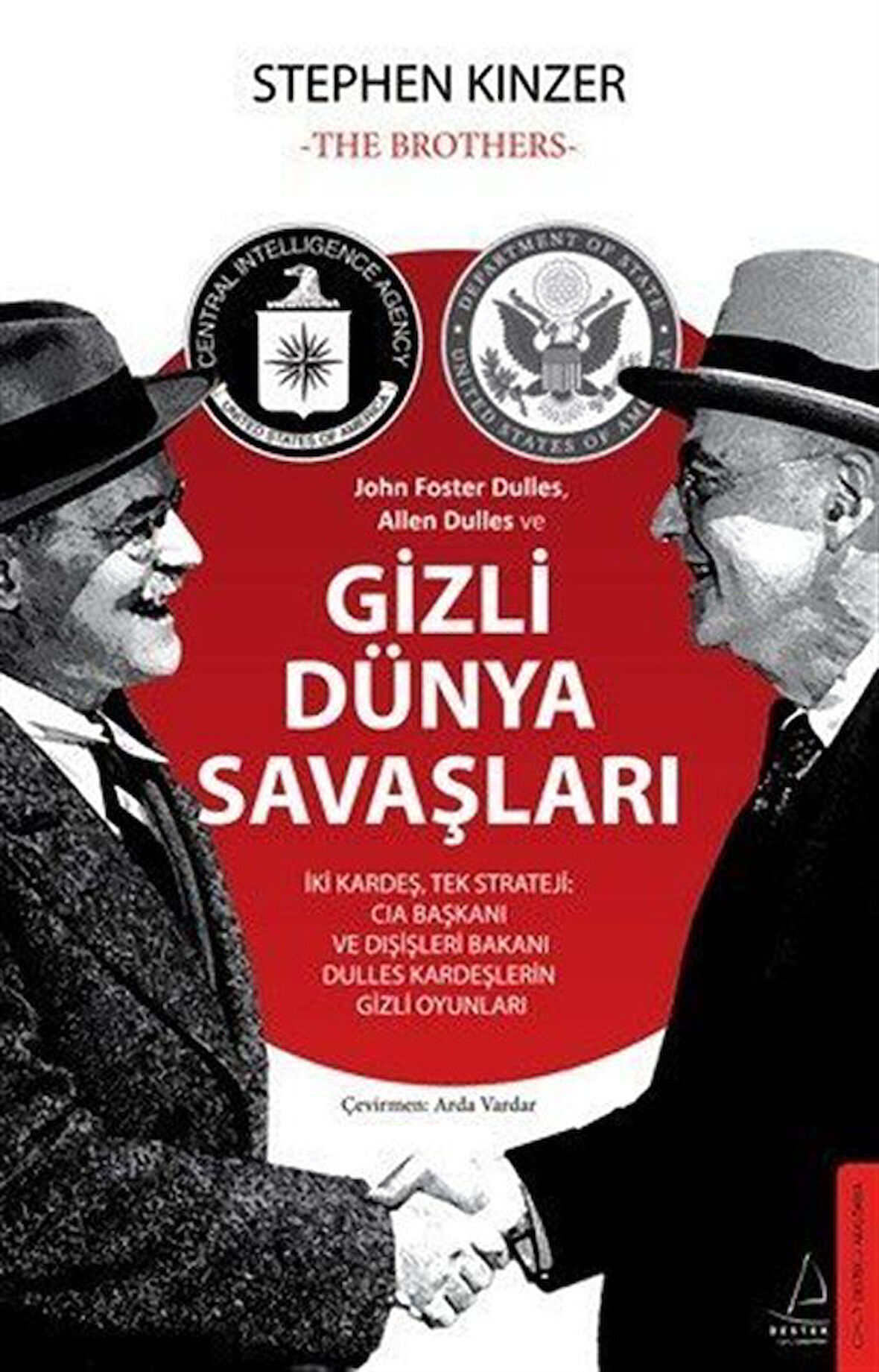 Gizli Dünya Savaşları / Stephen Kinzer