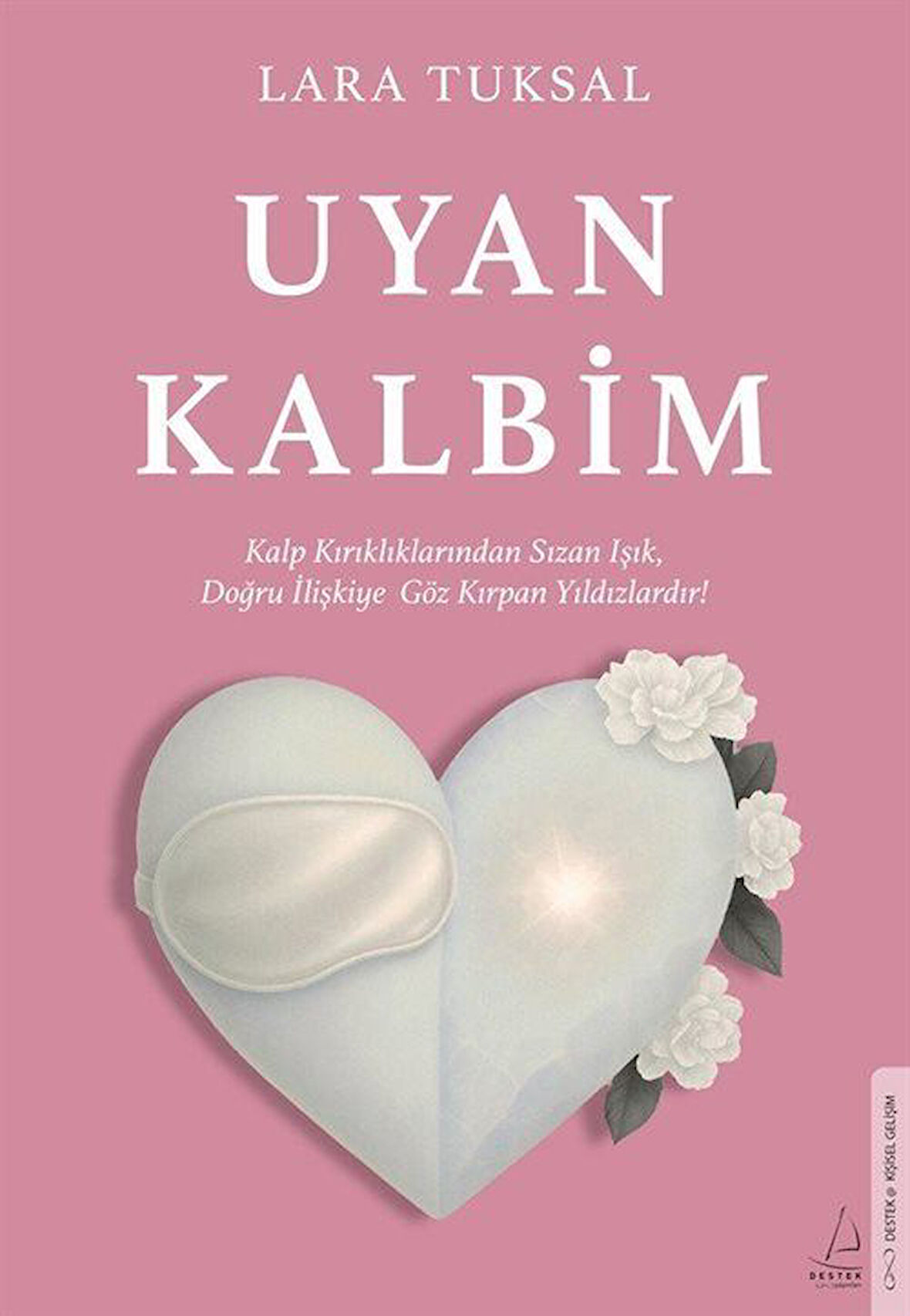 Uyan Kalbim / Lara Tuksal