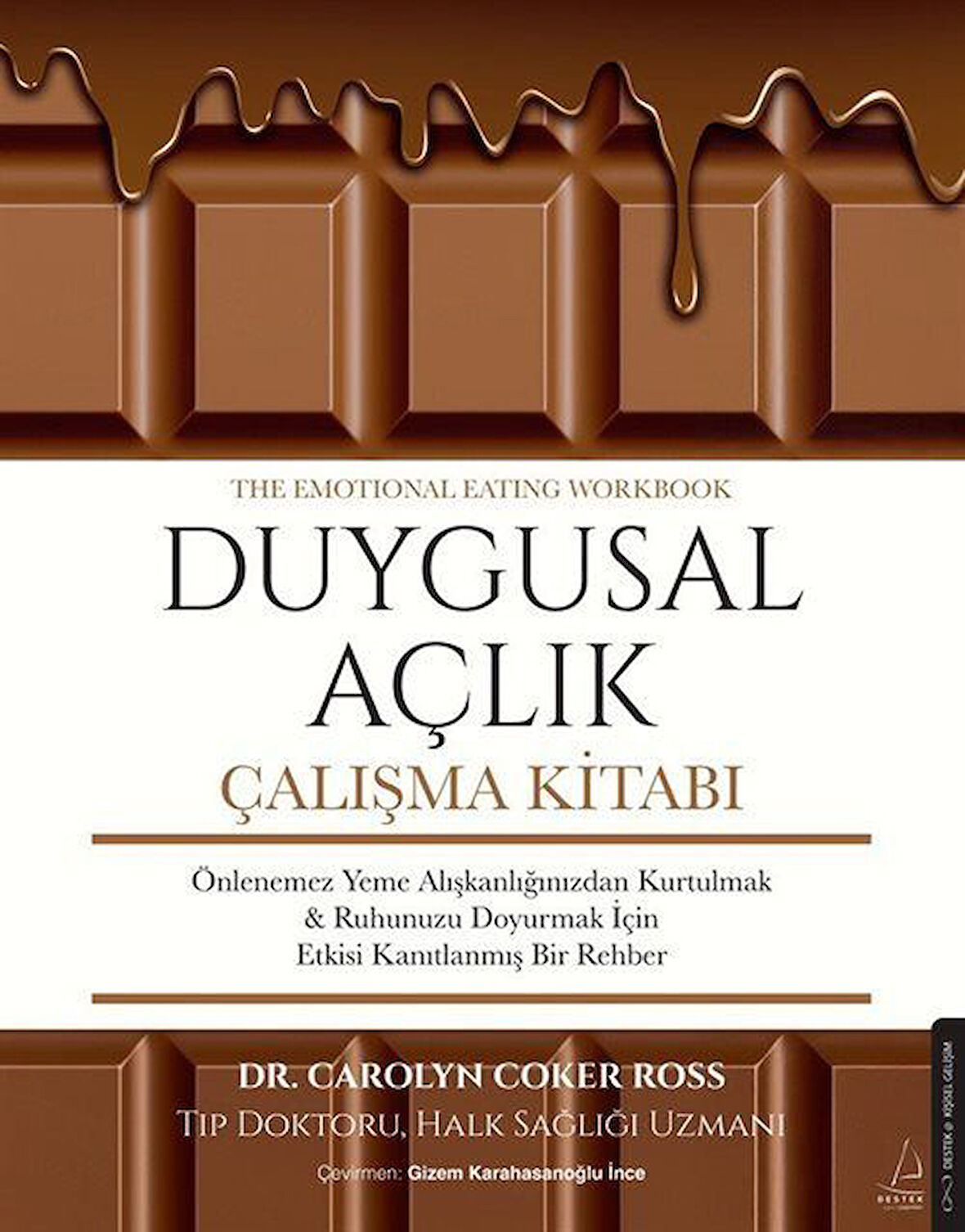 Duygusal Açlık Çalışma Kitabı / Corolyn Coker Ross