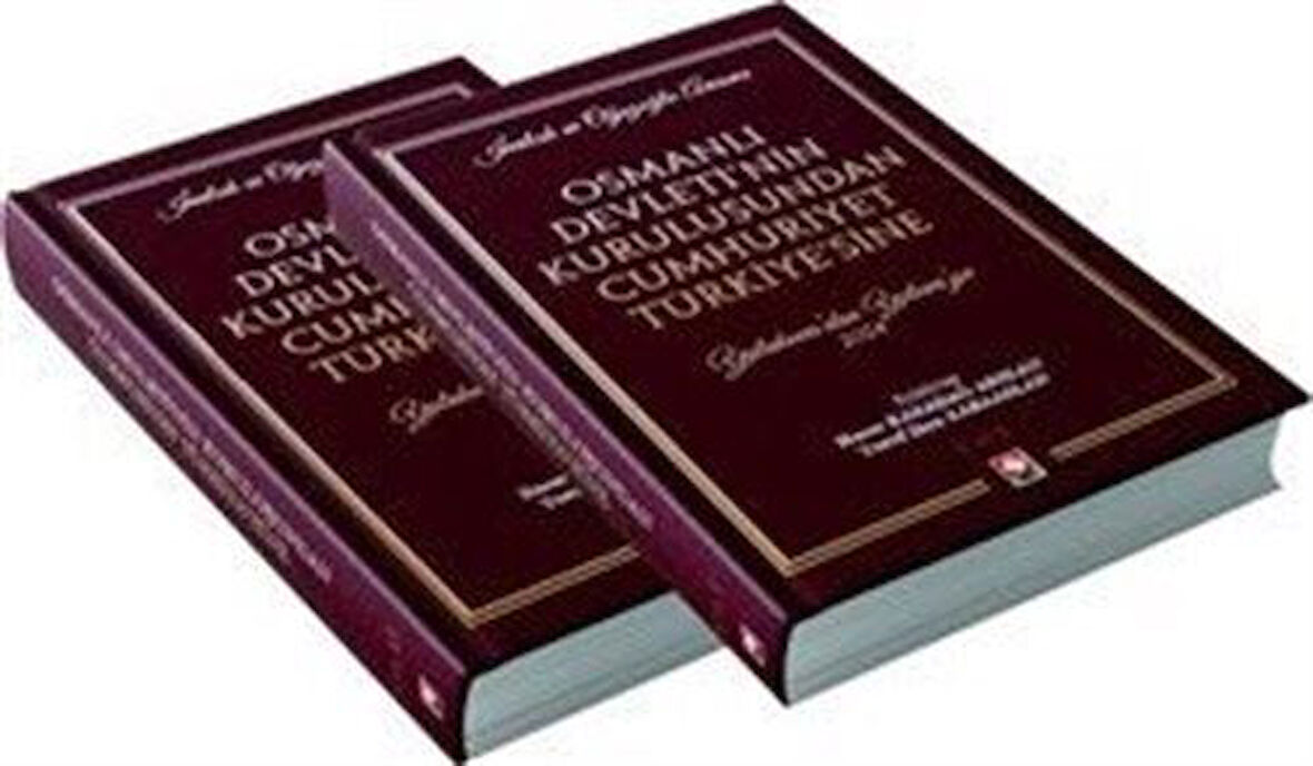 İnalcık ve Oğuzoğlu Anısına Osmanlı Devleti'nin Kuruluşundan Cumhuriyet Türkiye'sine Yalakova'dan Yalova'ya 2024 ( 2 Cilt Takım ) / Hacer Karabağ Arslan