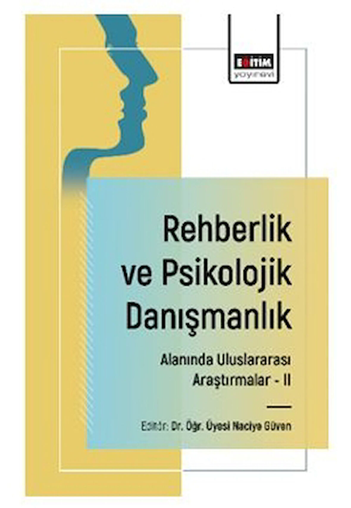 Rehberlik ve Psikolojik Danışmanlık Alanında Uluslararası Araştırmalar - II