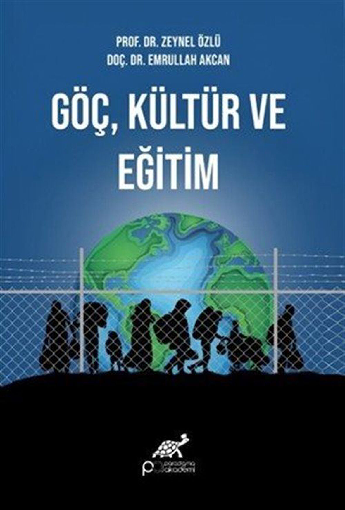 Göç, Kültür ve Eğitim / Kolektif