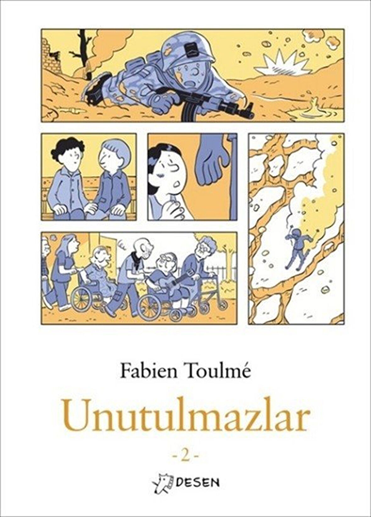 Unutulmazlar 2 / Fabien Toulme