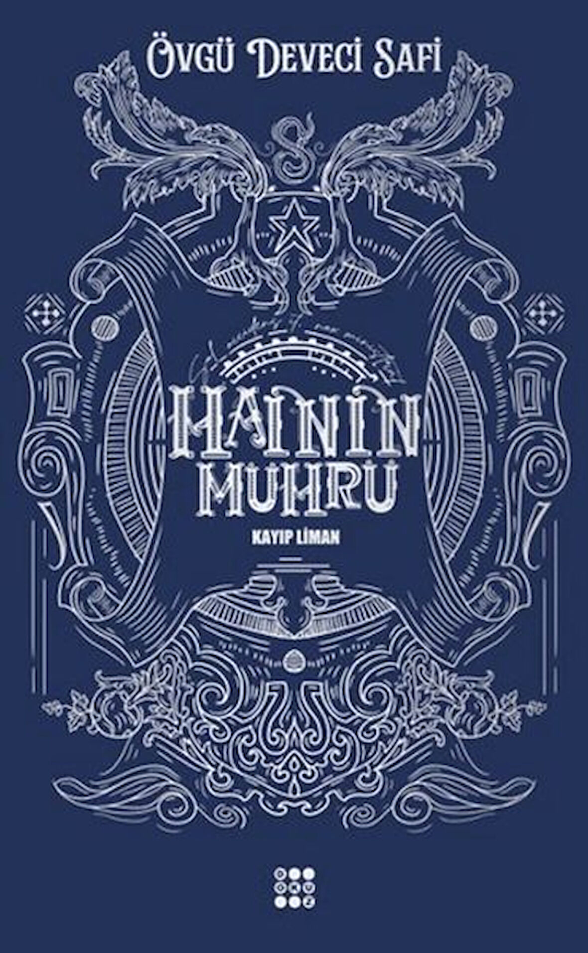 Hainin Mührü 1 - Kayıp Liman