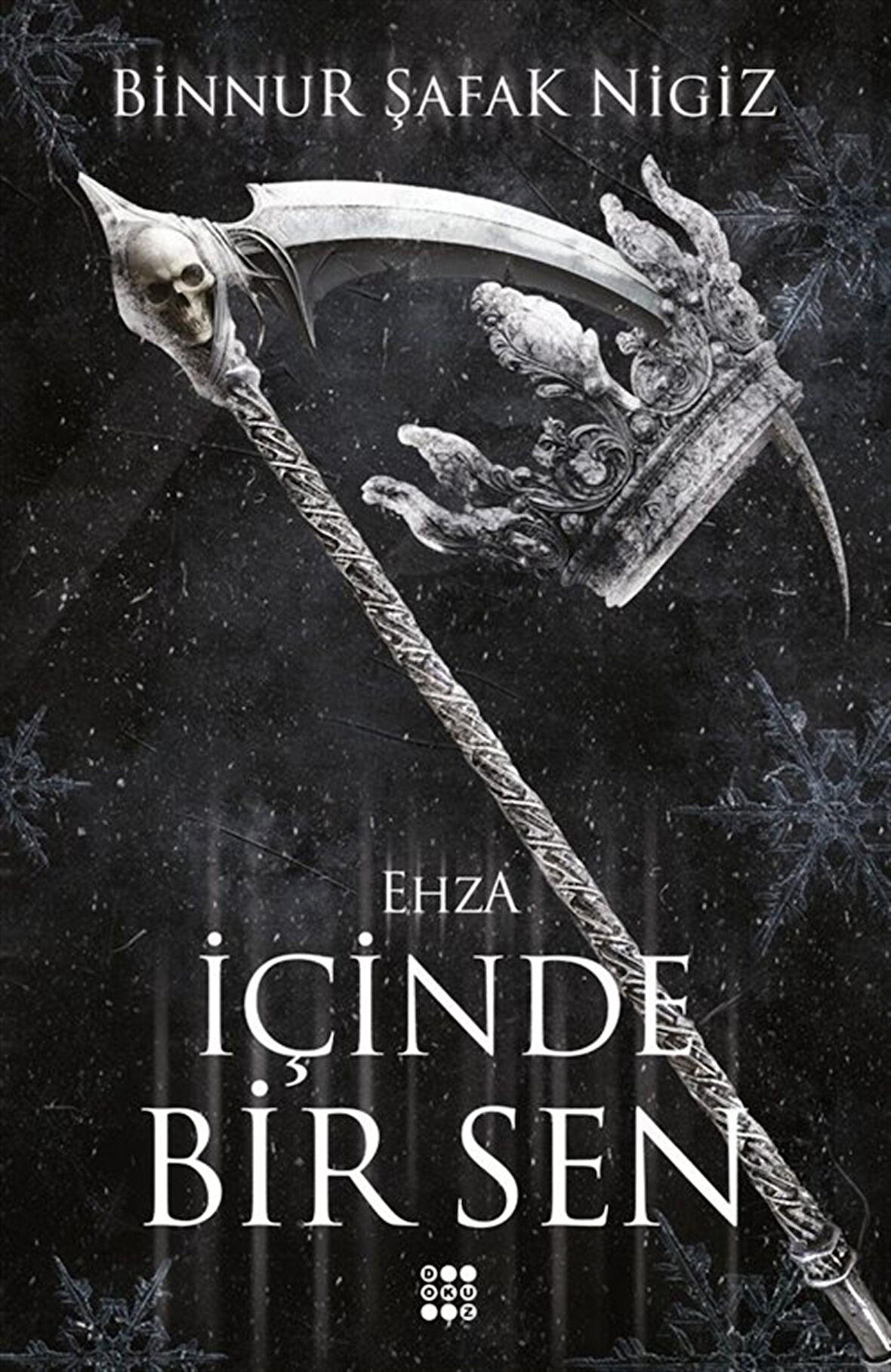 İçı̇nde Bı̇r Sen 5 / Ehza (Karton Kapak) / Binnur Şafak Nigiz