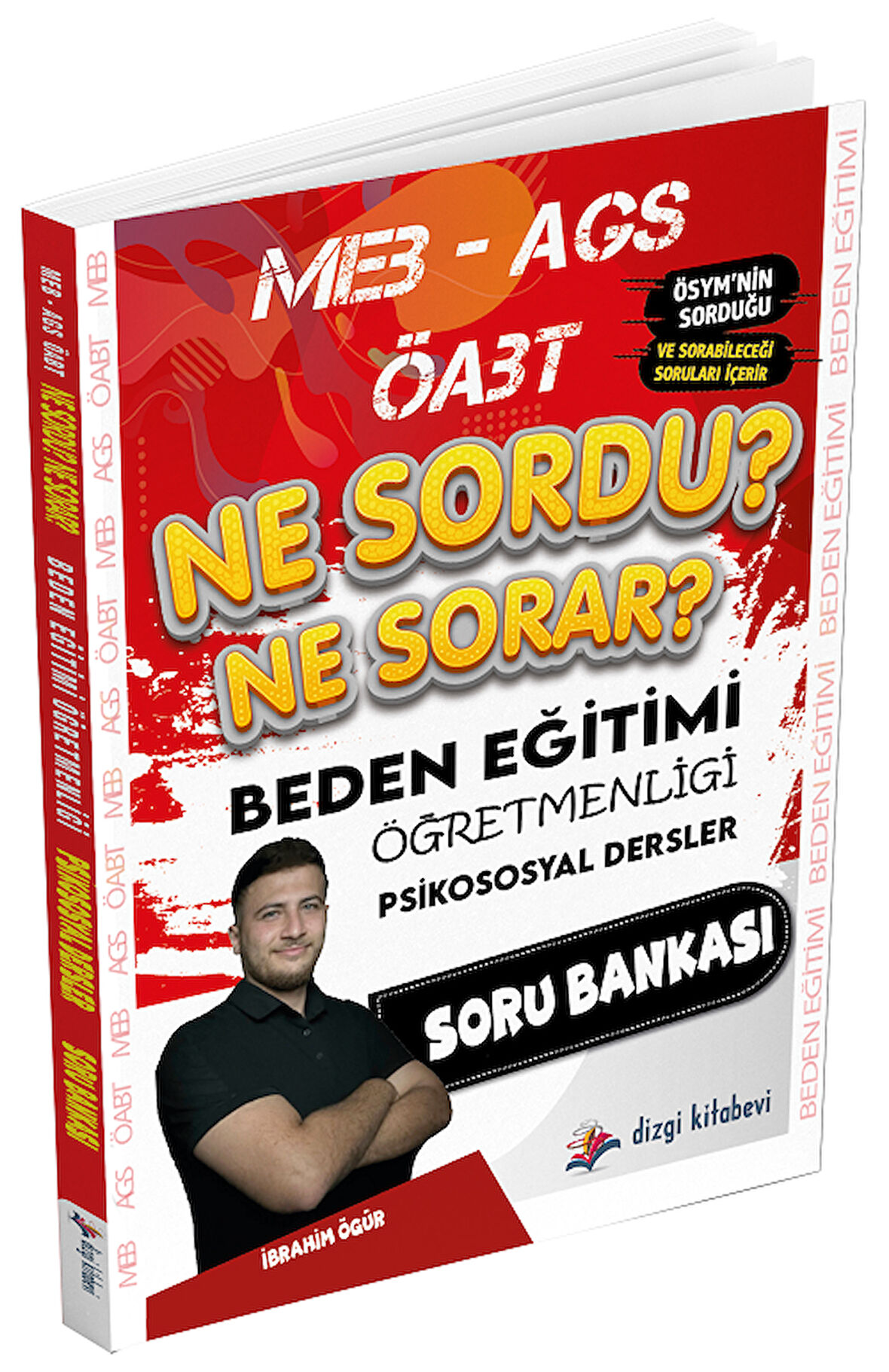 Dizgi Kitap 2025 ÖABT MEB-AGS Beden Eğitimi Öğretmenliği Psikososyal Dersler Ne Sordu Ne Sorar Soru Bankası