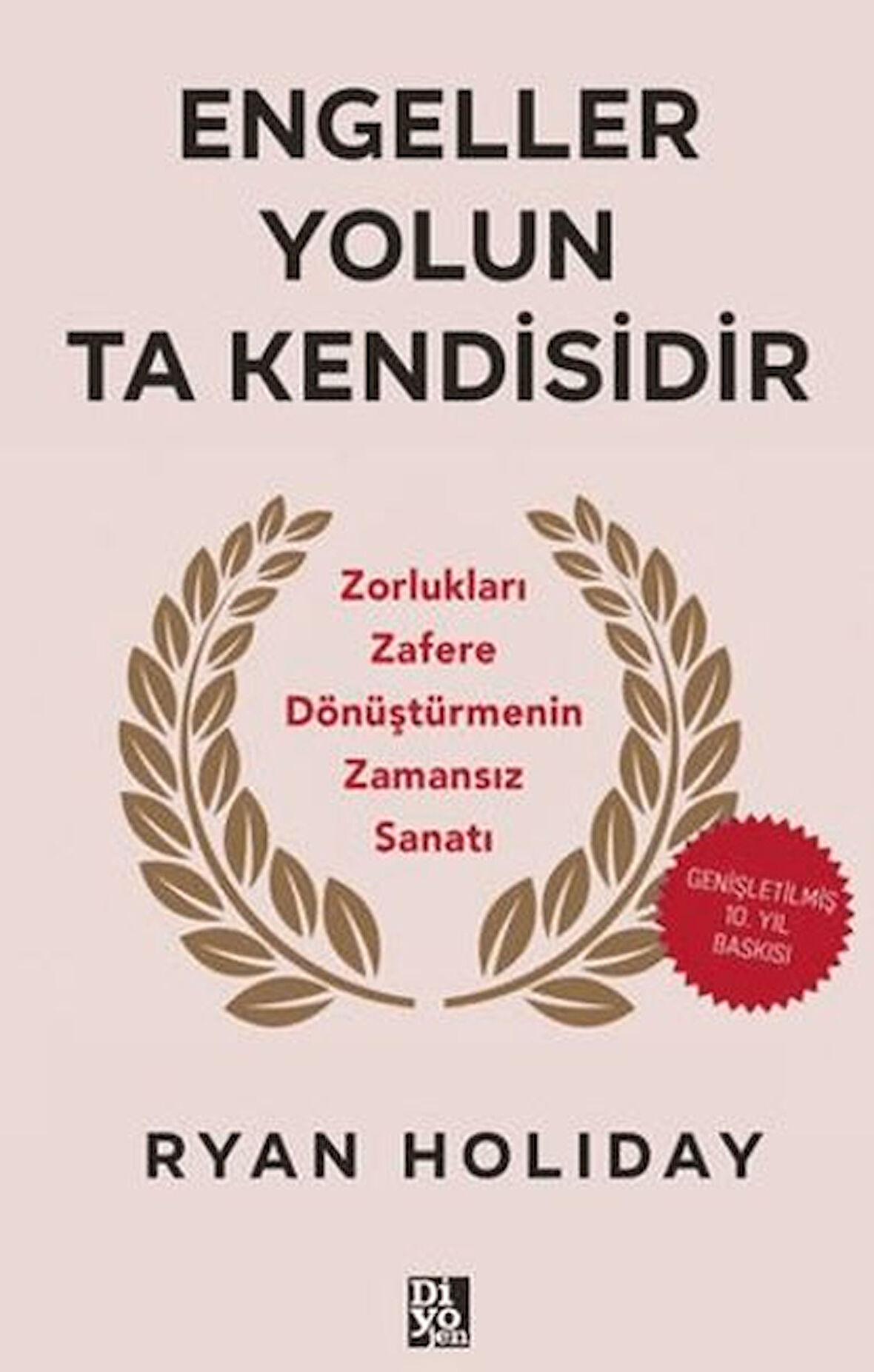 Engeller Yolun Ta Kendisidir