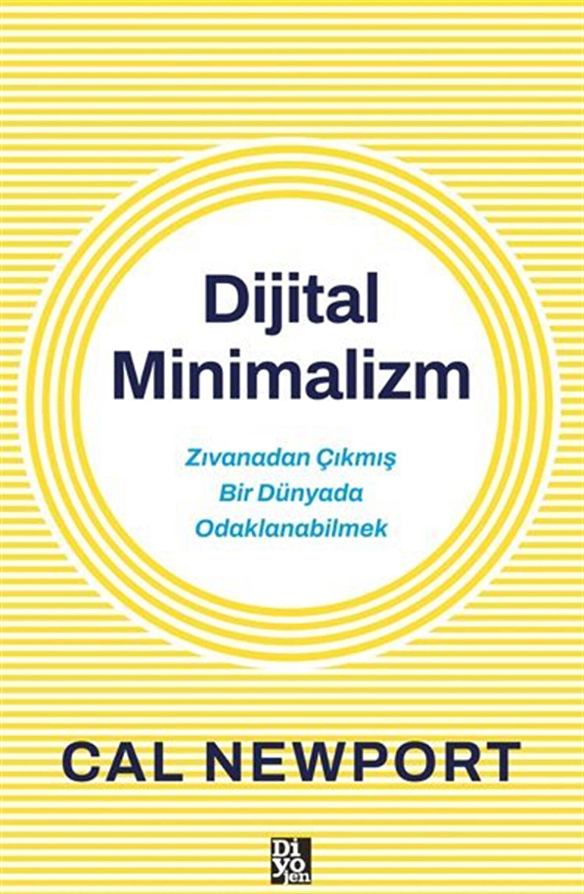 Dijital Minimalizm / Cal Newport