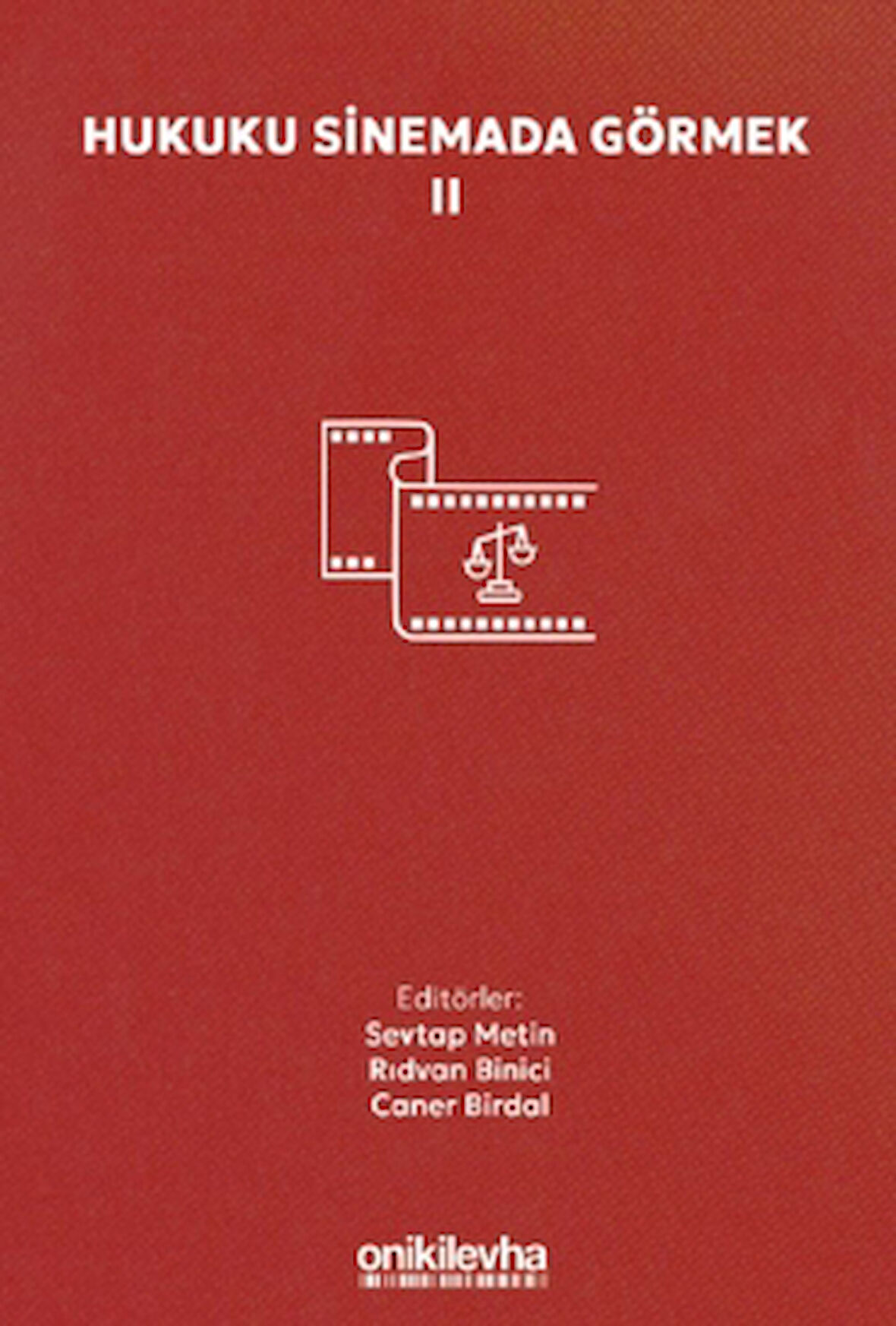 Hukuku Sinemada Görmek II