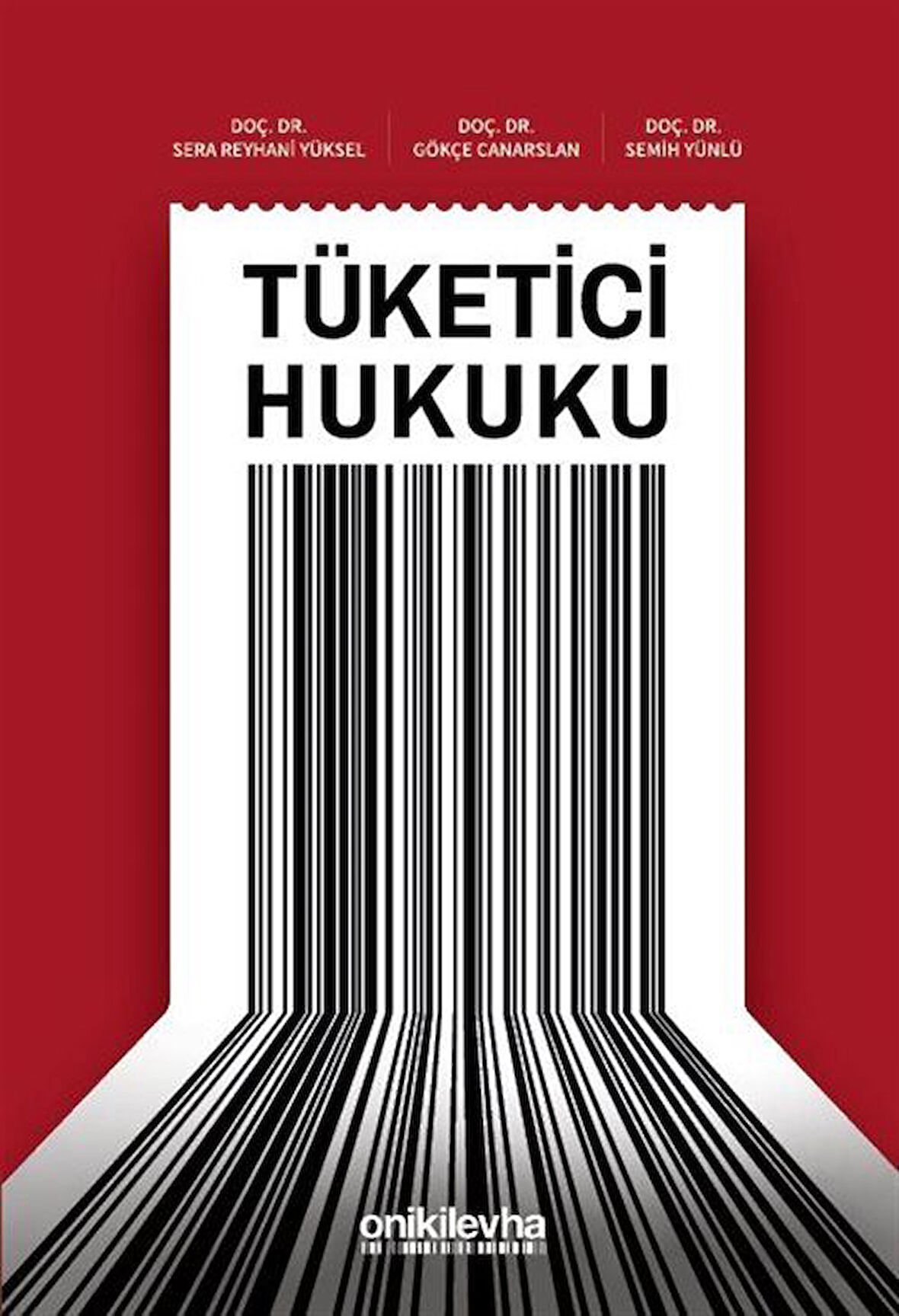 Tüketici Hukuku / Sera Reyhani Yüksel