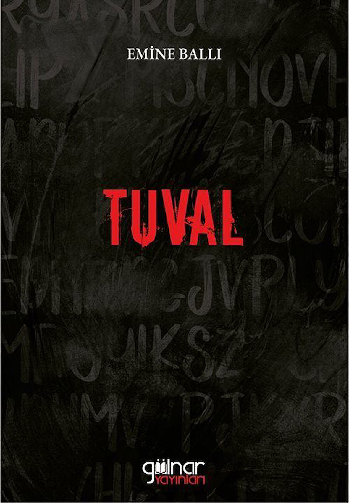 Tuval / Emine Ballı