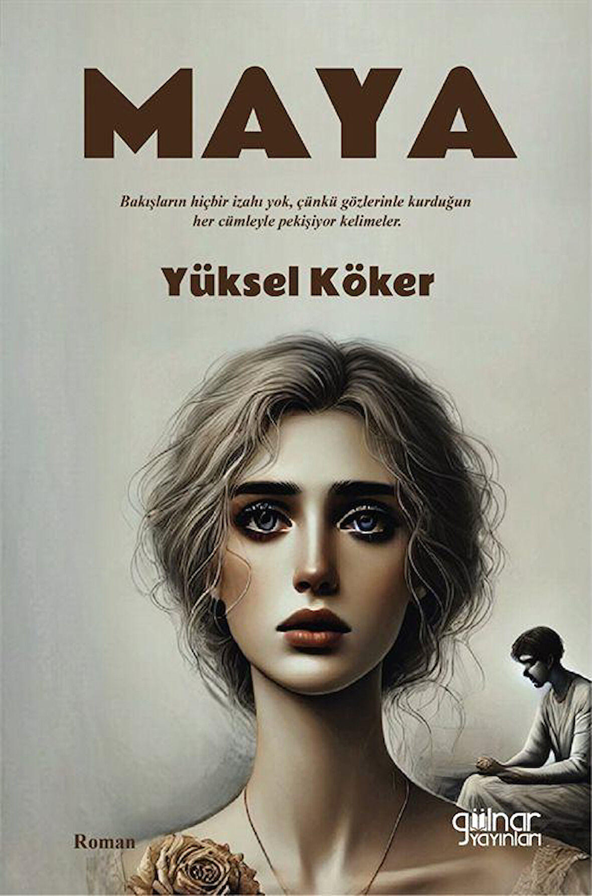 Maya / Yüksel Köker