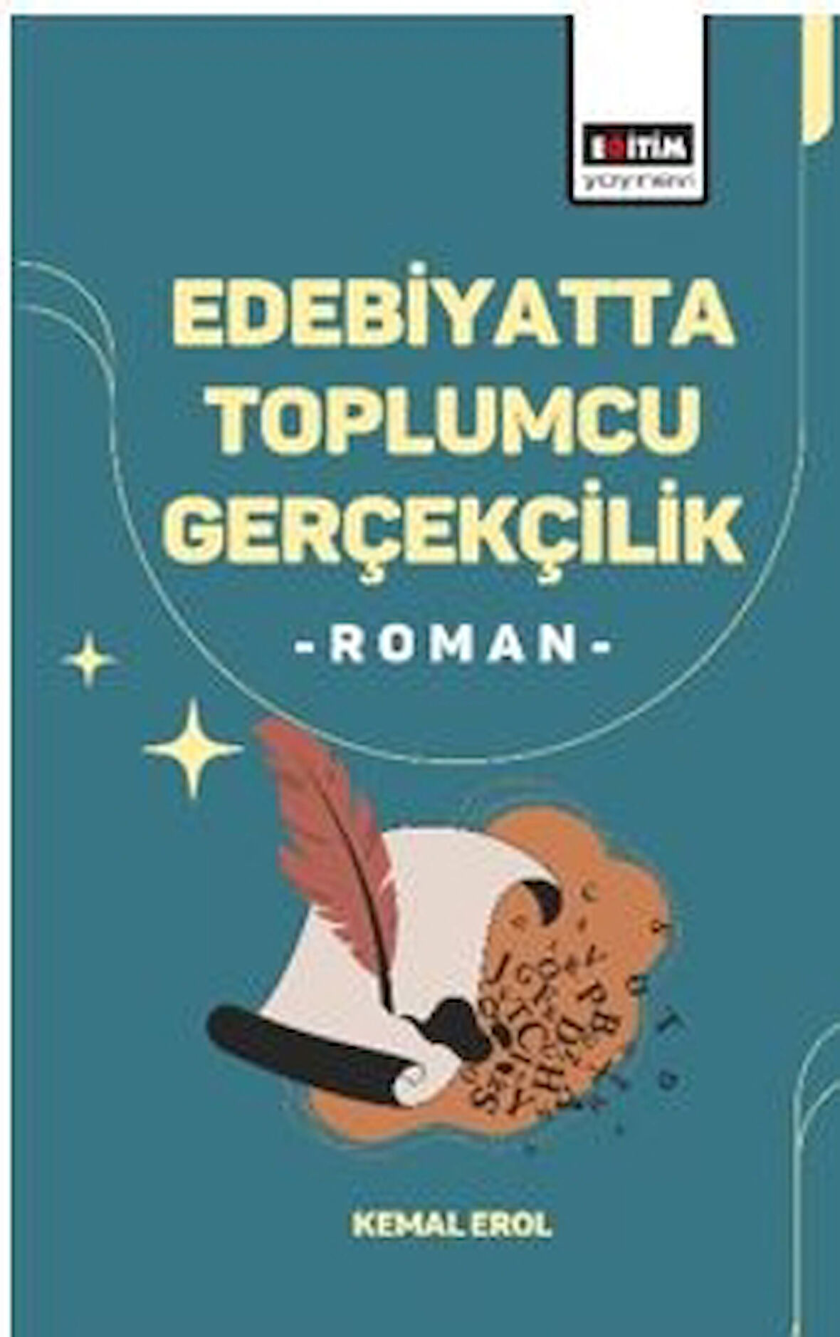 Edebiyatta Toplumcu Gerçekçilik -Roman-