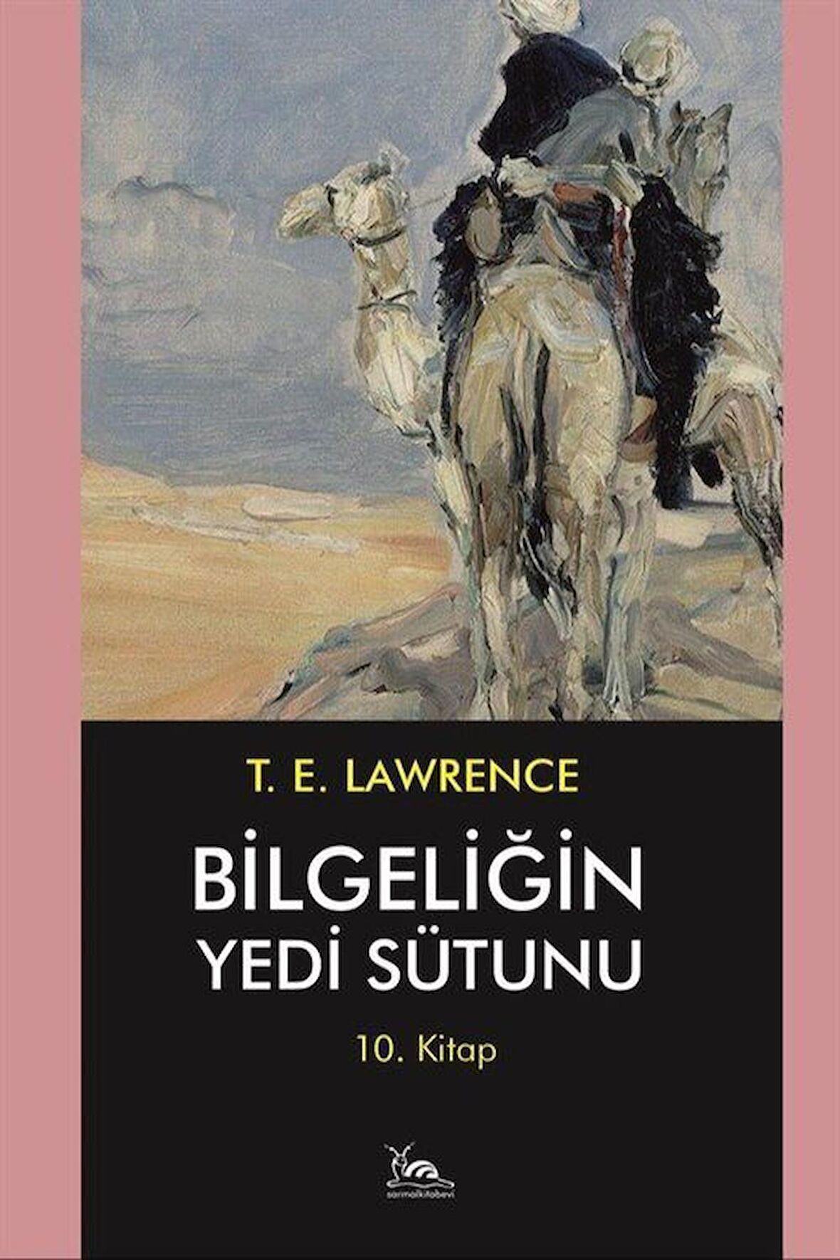 Bilgeliğin Yedi Sütunu 10. Kitap