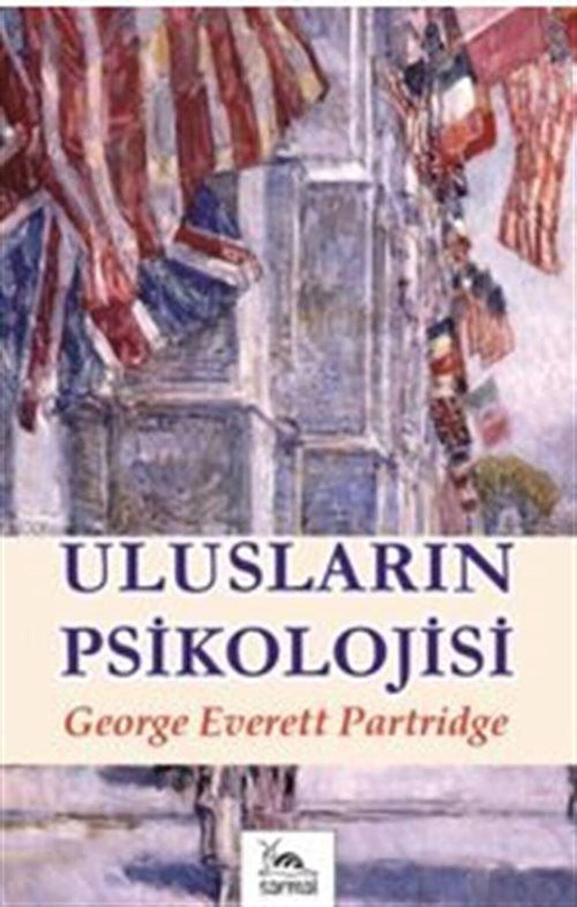 Ulusların Psikolojisi / George E. Partridge