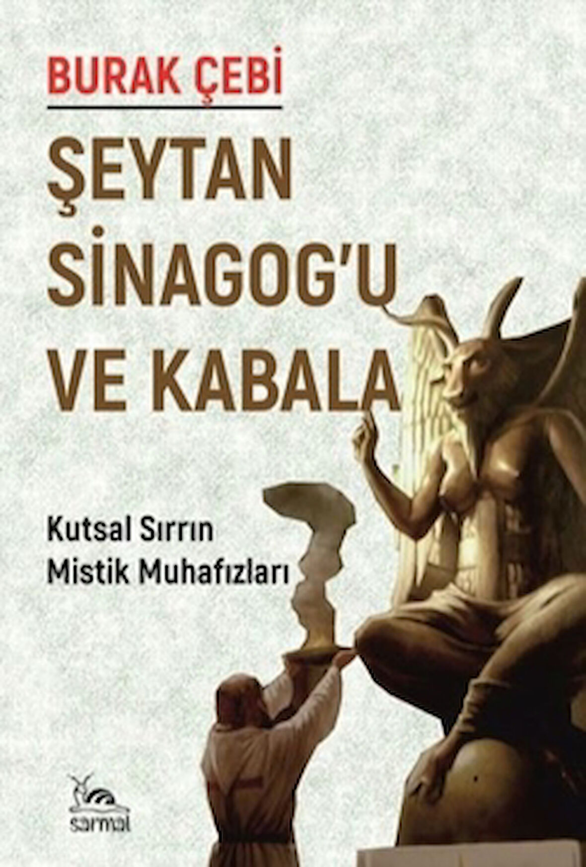 Şeytan Sinagog’u ve Kabala