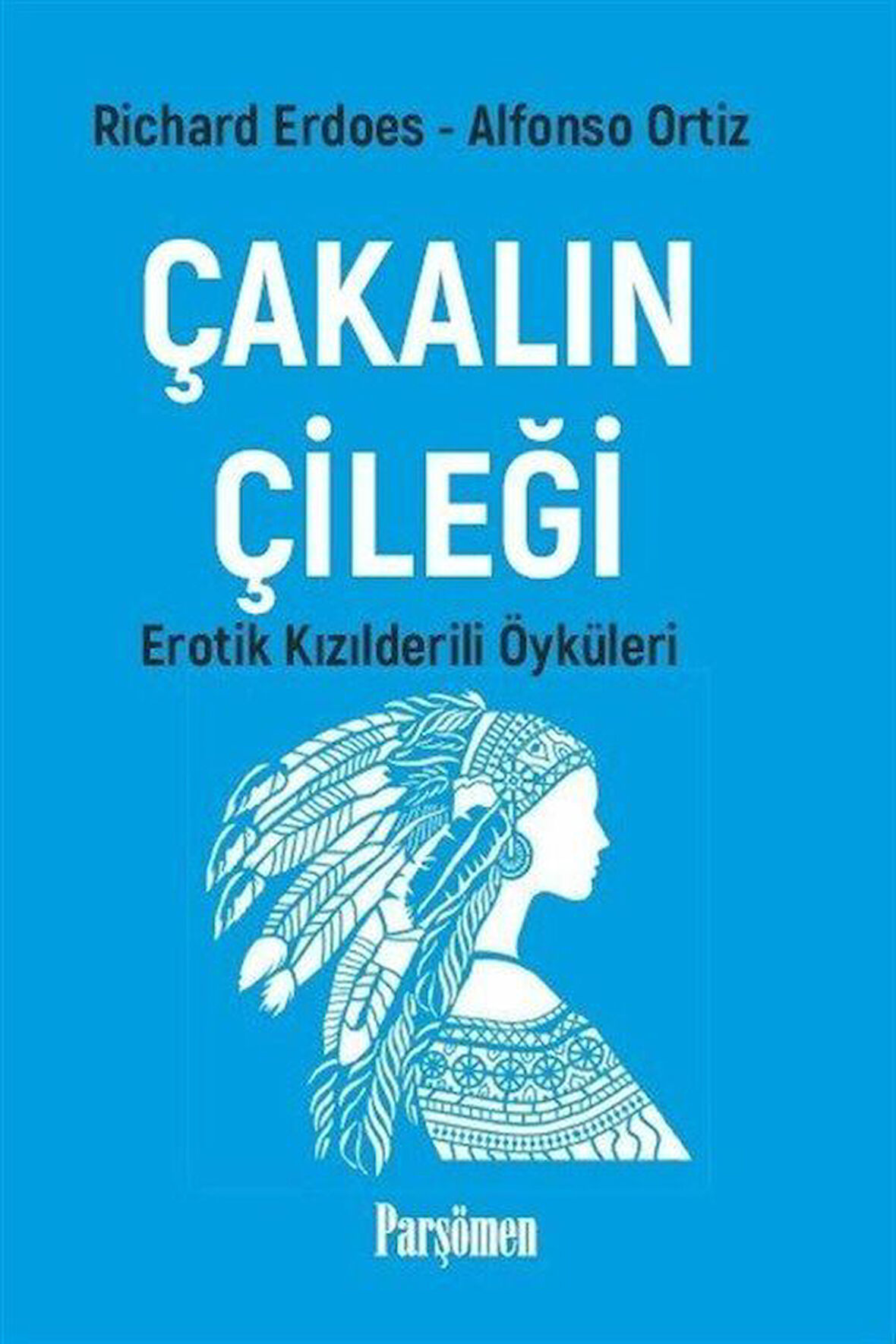 Çakalın Çileği / Richard Erdoes