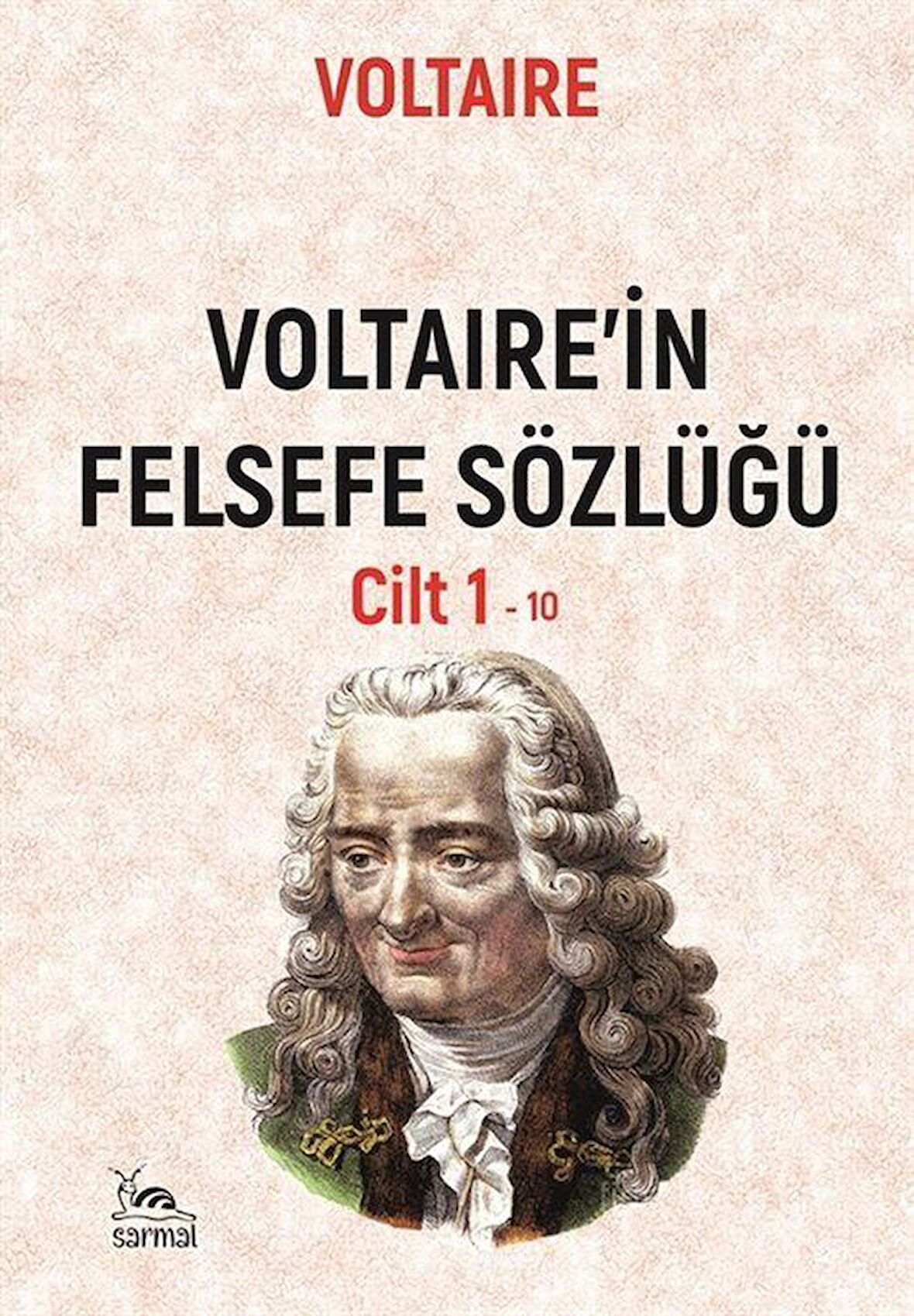 Voltaıre'in Felsefe Sözlüğü Cilt 1 / Voltaire