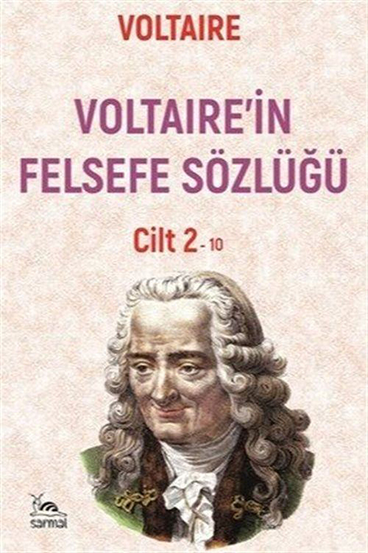 Voltaıre'in Felsefe Sözlüğü Cilt 2 / Voltaire