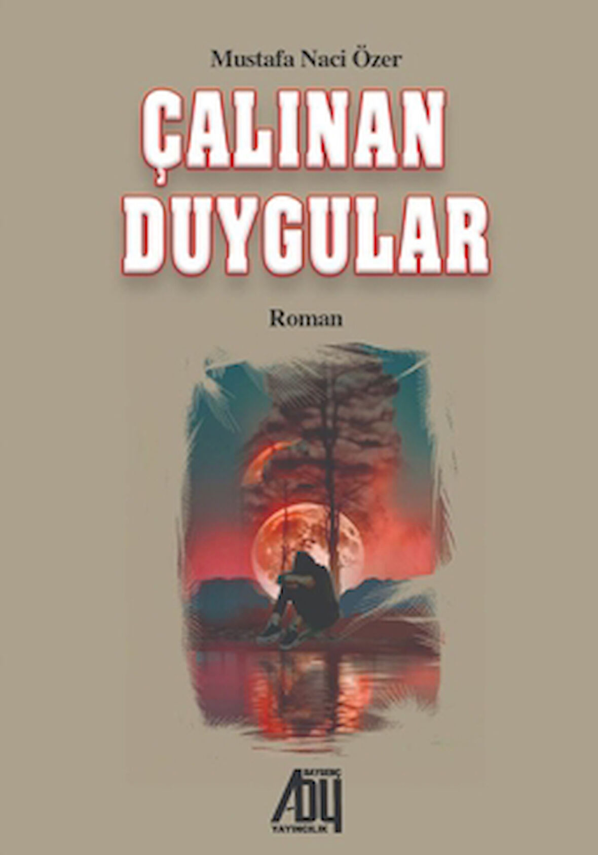 Çalınan Duygular