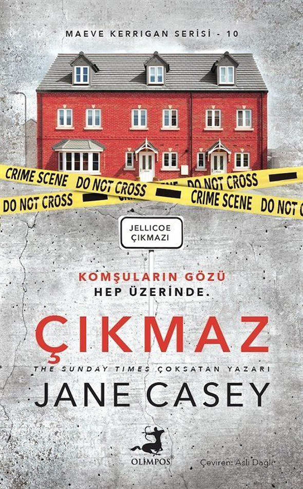 Çıkmaz (Maeve Kerrigan #10) / Jane Casey