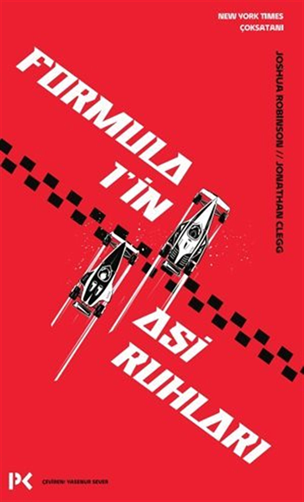 Formula 1'in Asi Ruhları / Jonathan Clegg