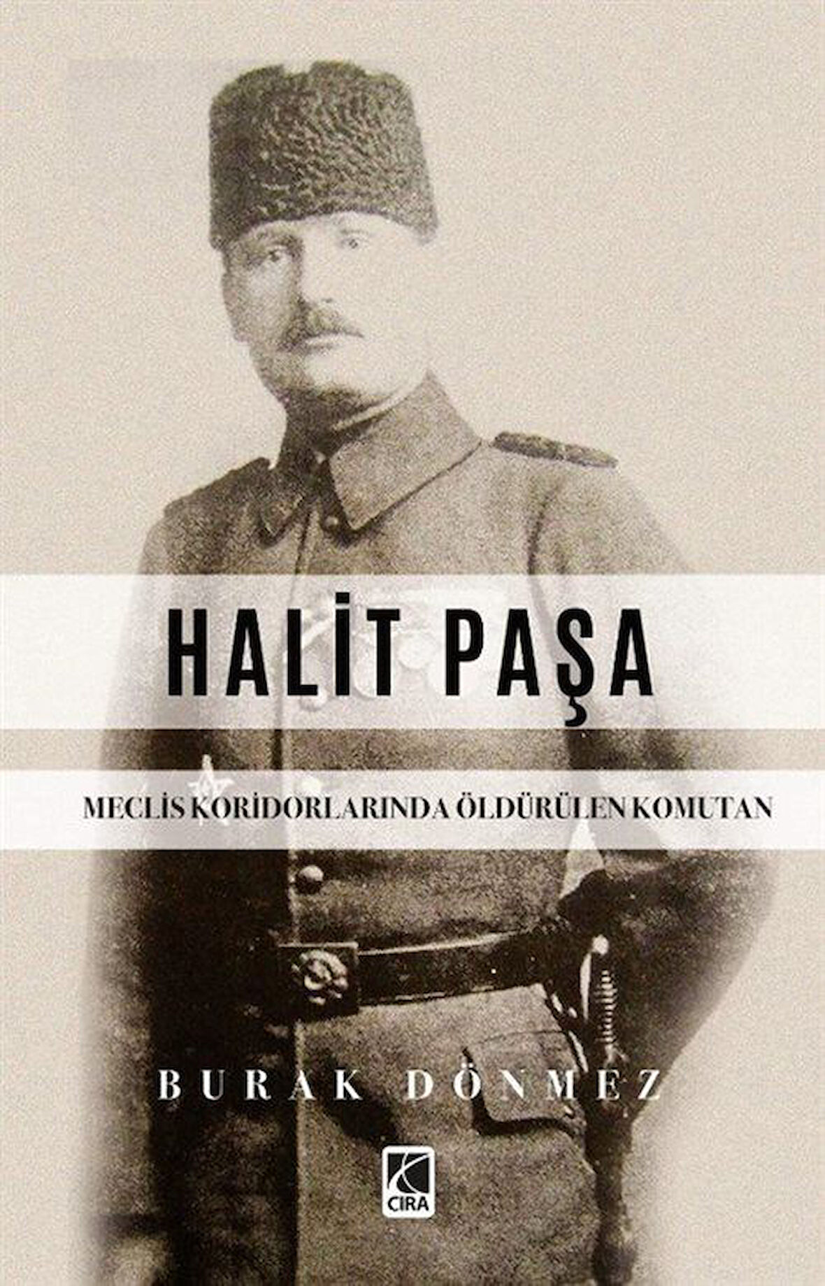 Halit Paşa / Burak Dönmez