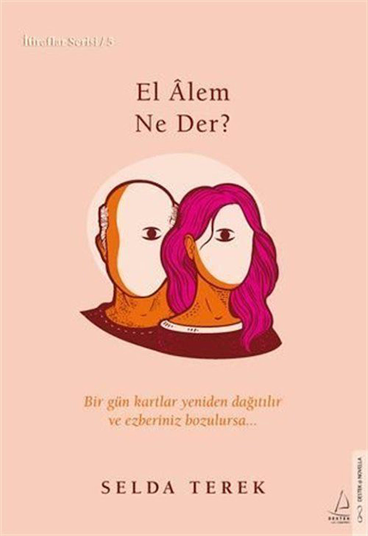 El Alem Ne Der? / Selda Terek