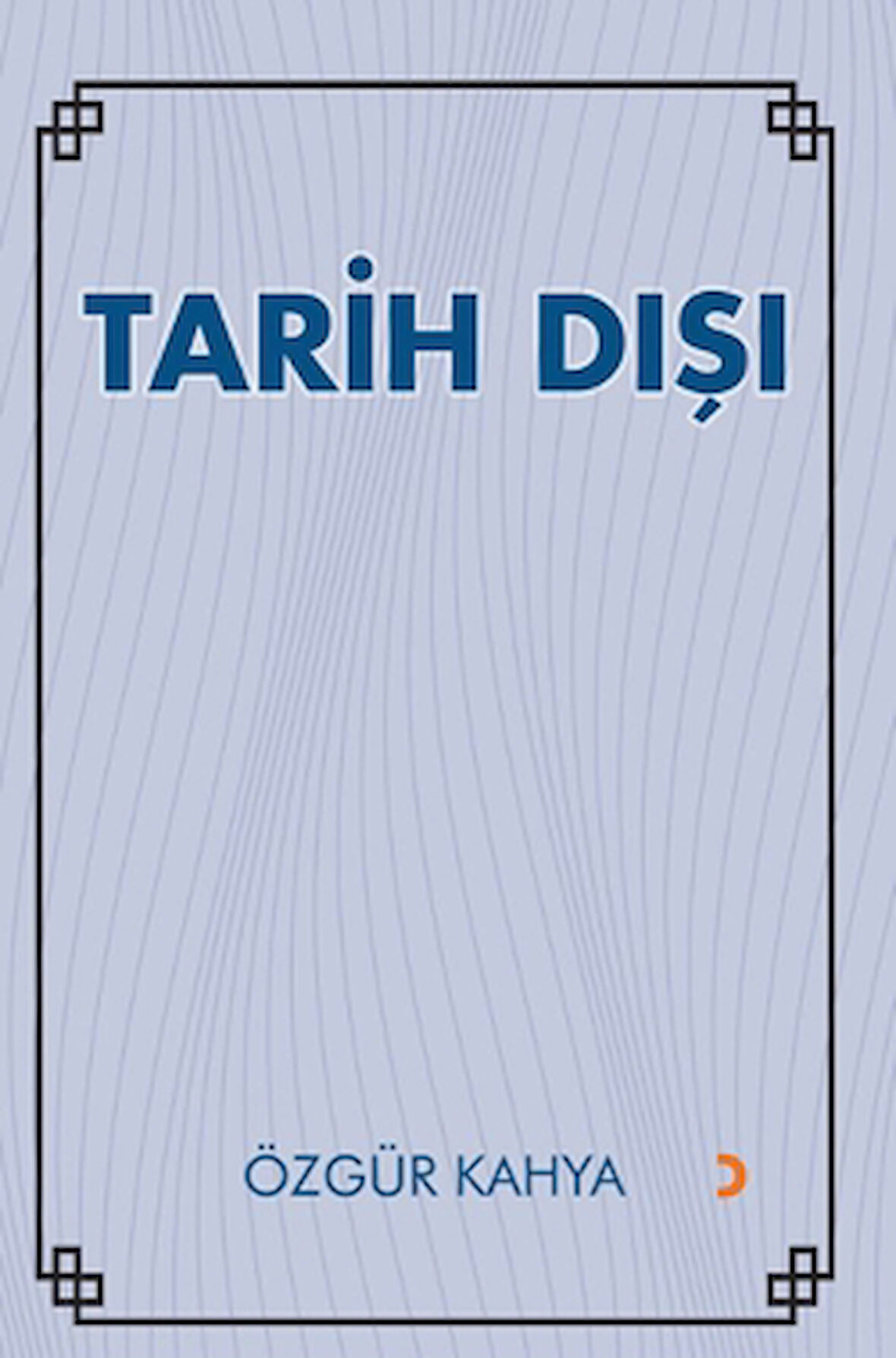 Tarih Dışı