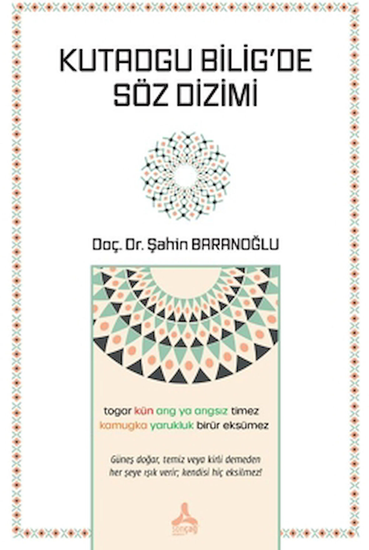 Kutadgu Bilig’de Söz Dizimi