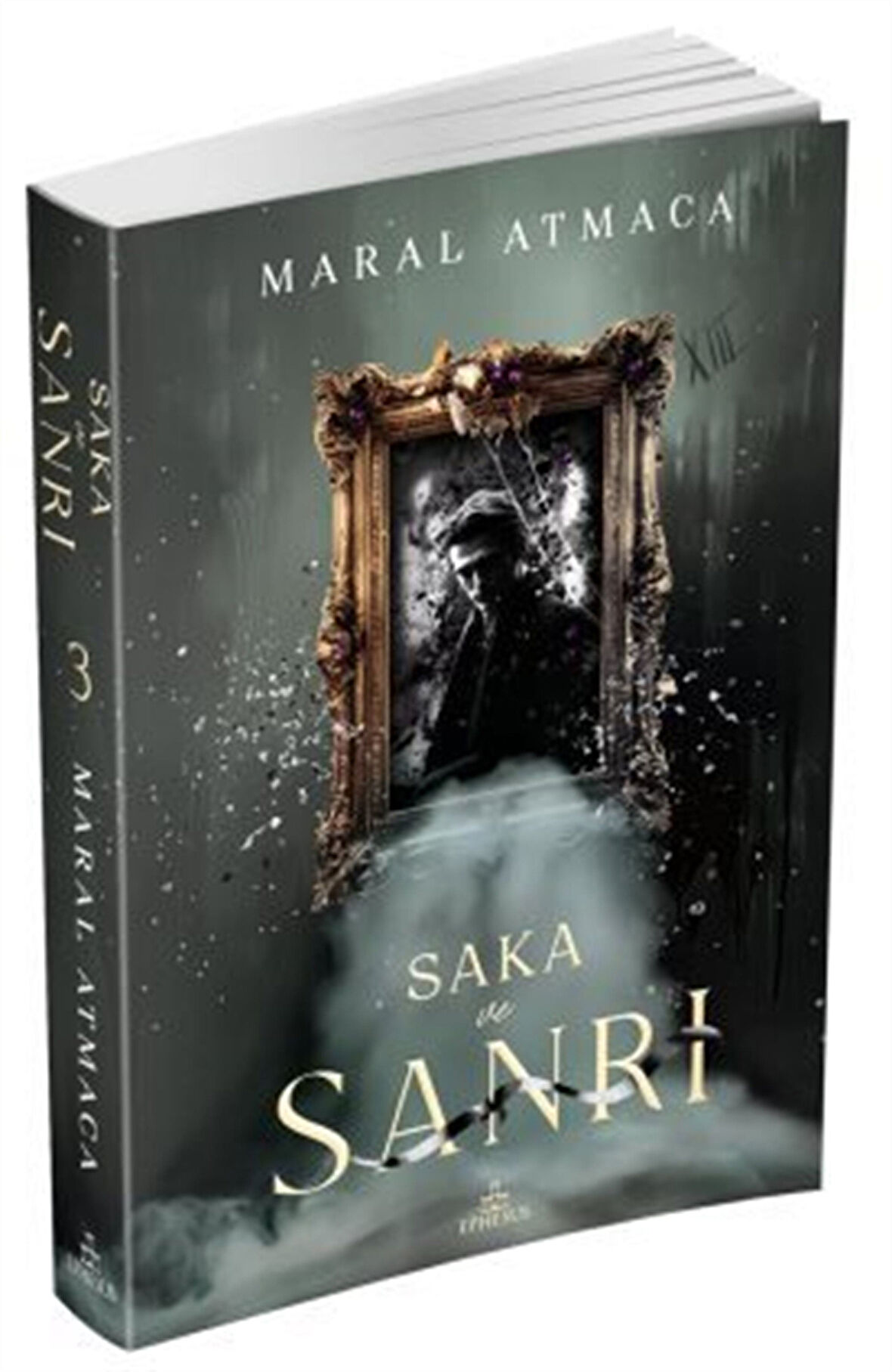 Saka ve Sanrı 3 (Karton Kapak) / Maral Atmaca